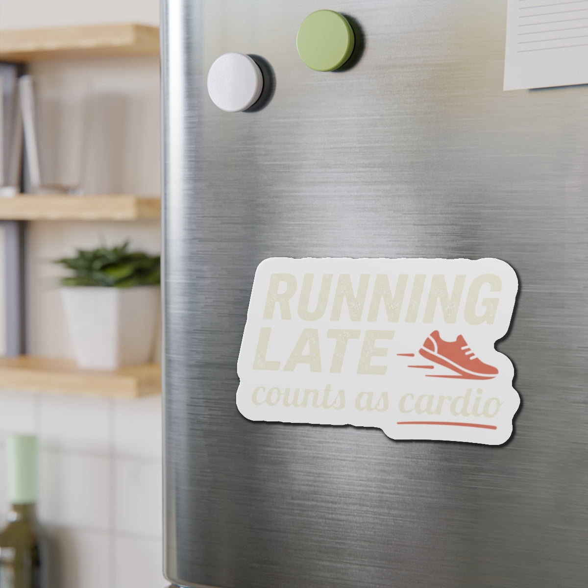 Running Late Counts as Cardio Die-Cut Magnets