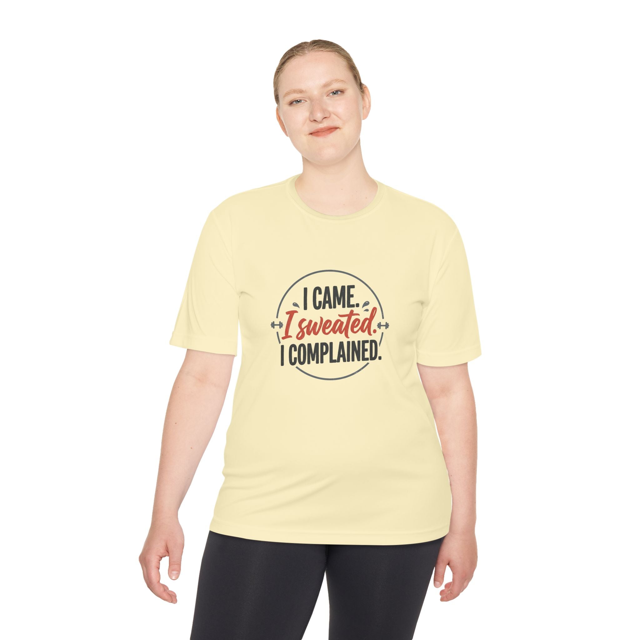 I Came I Sweated I Complained Unisex Moisture Wicking Tee
