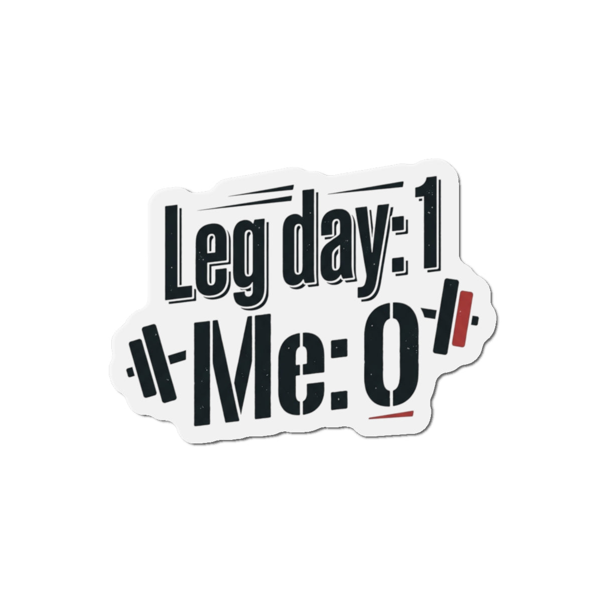 Leg Day Die-Cut Magnets