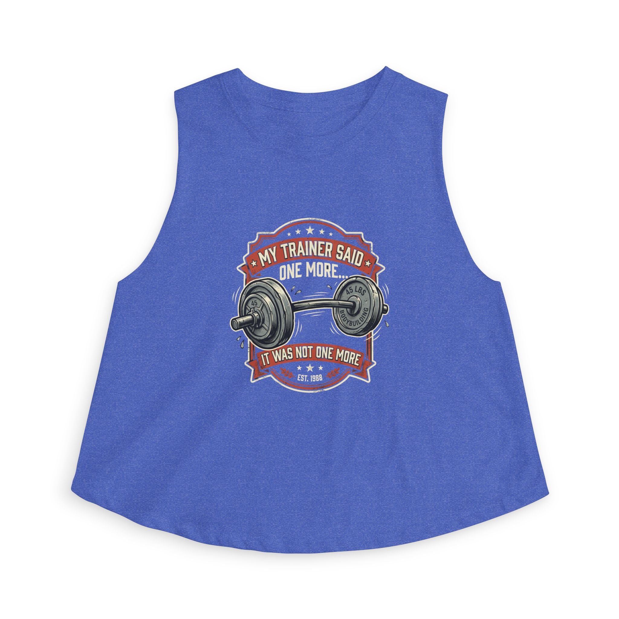 My Trainer Said...Women's Crop Top