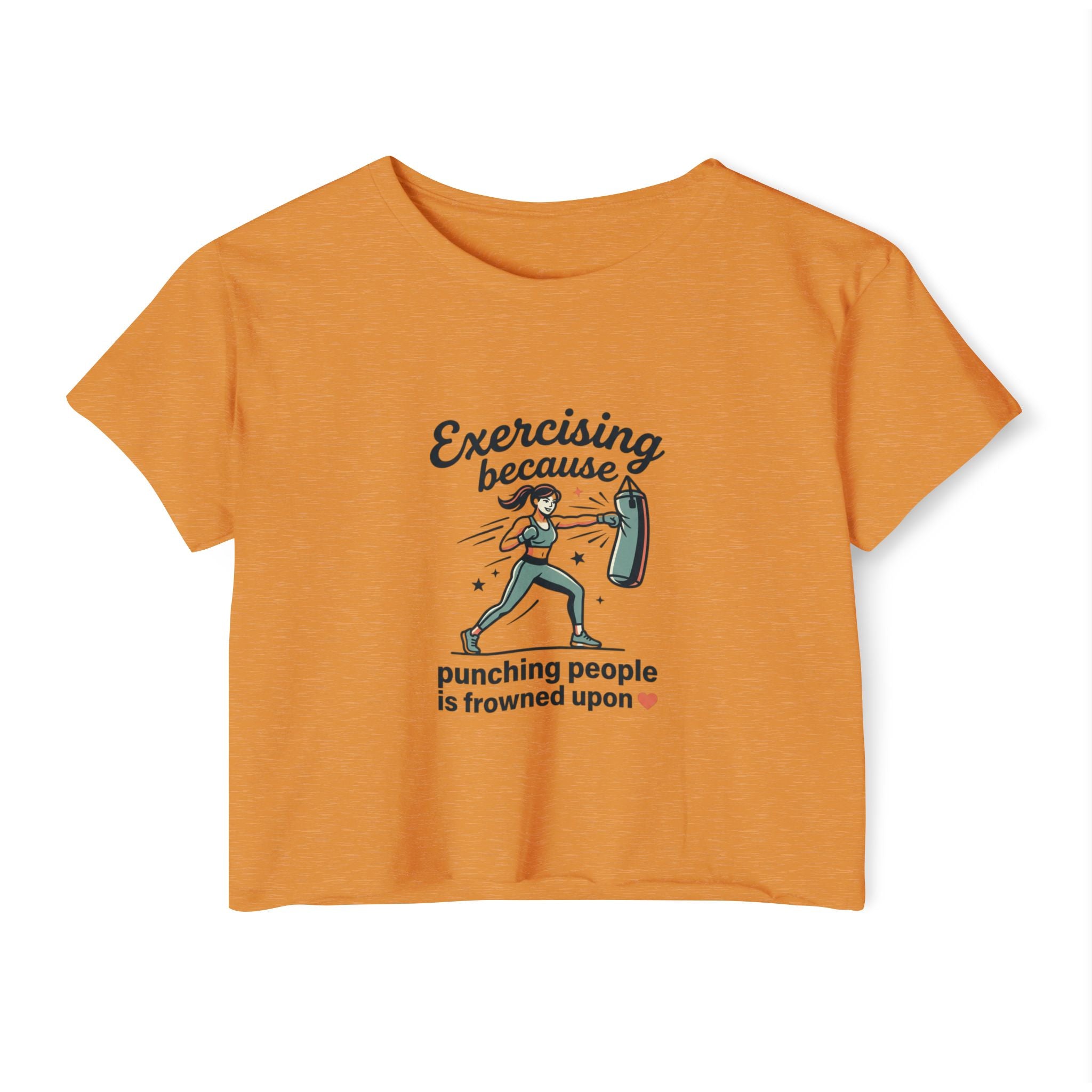 Exercising Because Punching People is Frowned Upon Women's Festival Crop Top