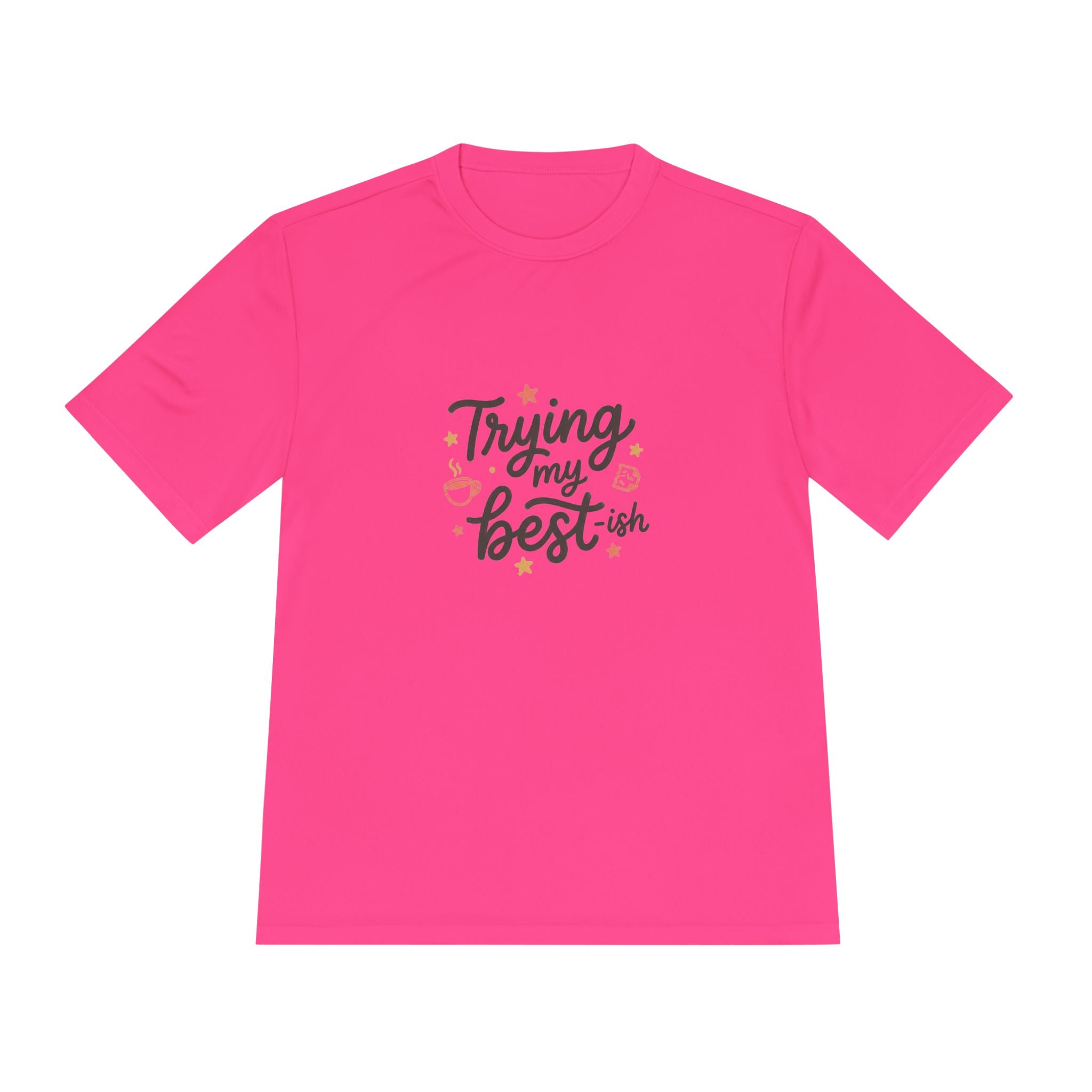 Trying My Best-ish Unisex Moisture Wicking Tee
