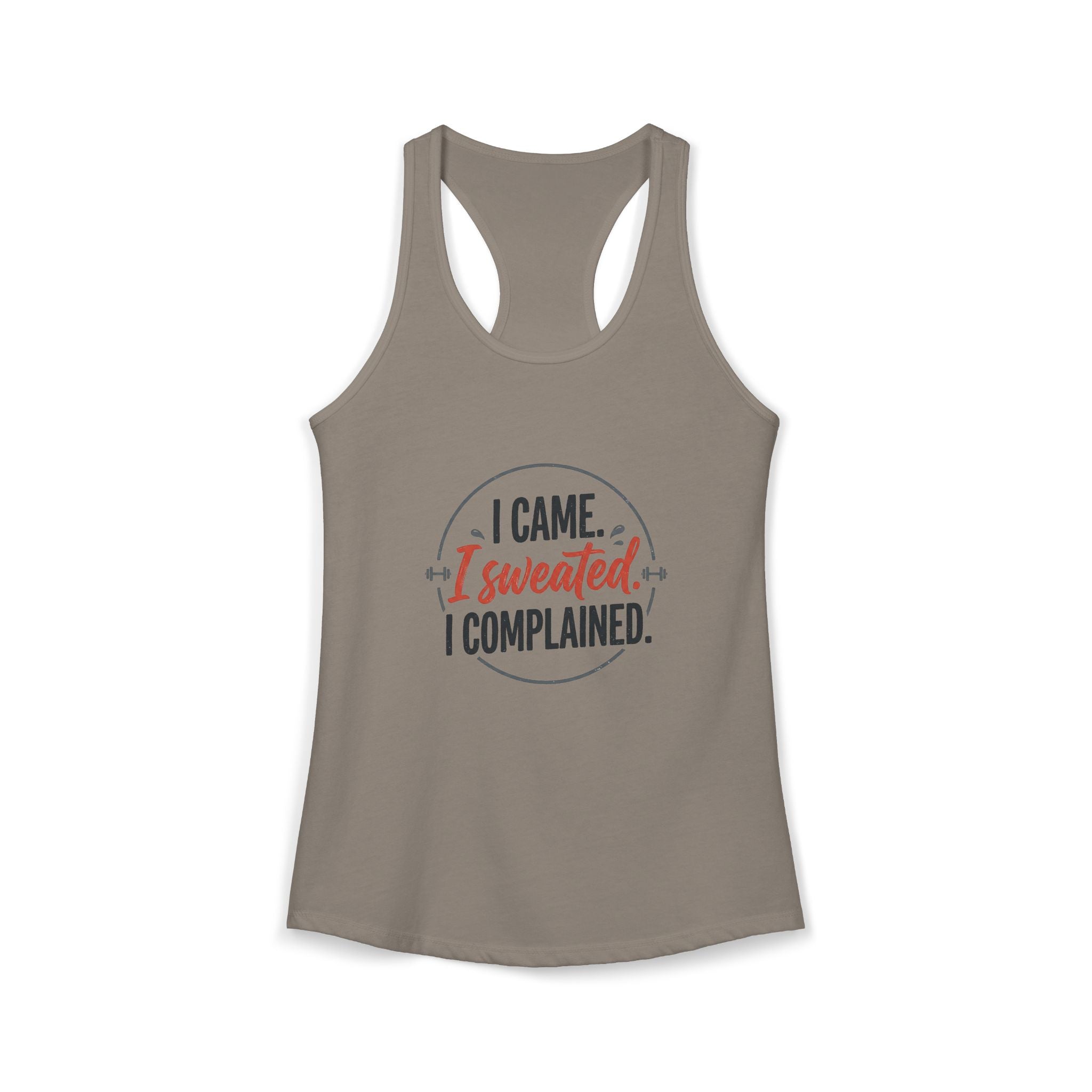 I Came I Sweated I Complained Women's Ideal Racerback Tank