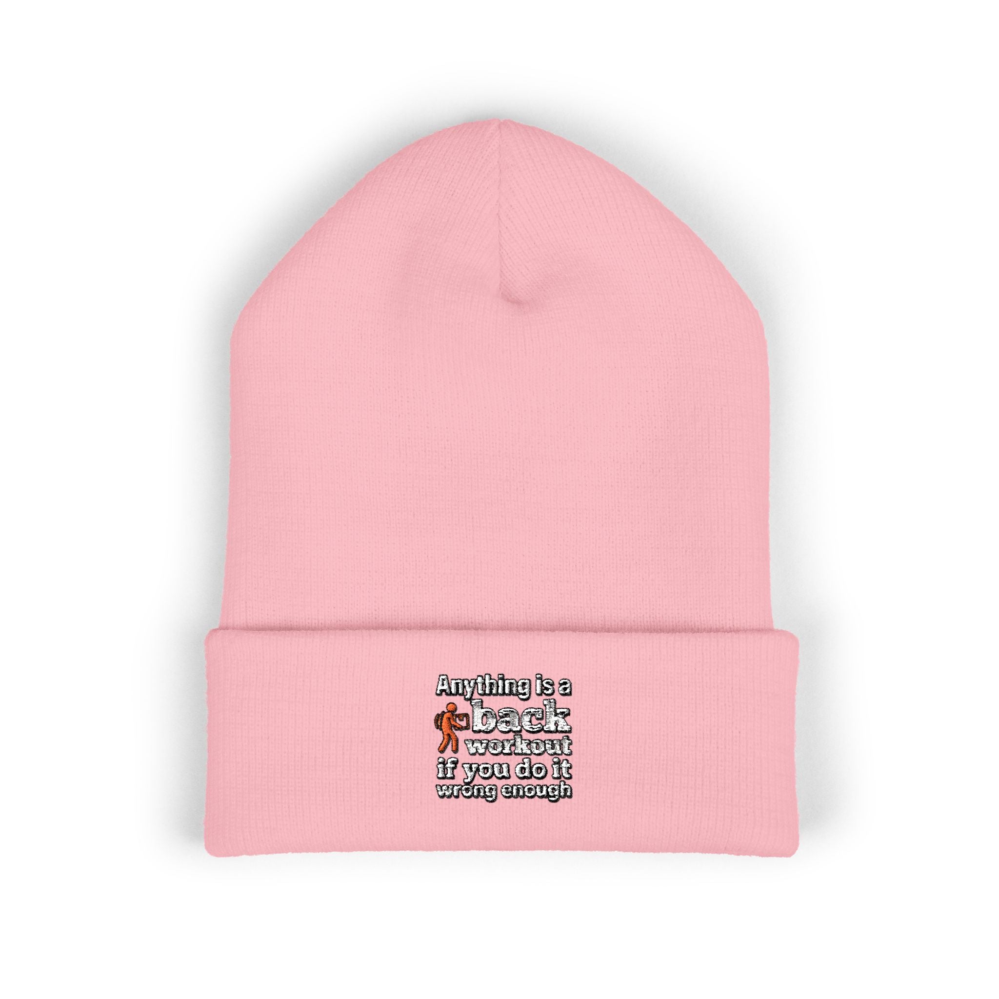 Anything is a Back Workout If You Do It Wrong Enough Classic Cuffed Beanie (Embroidery)
