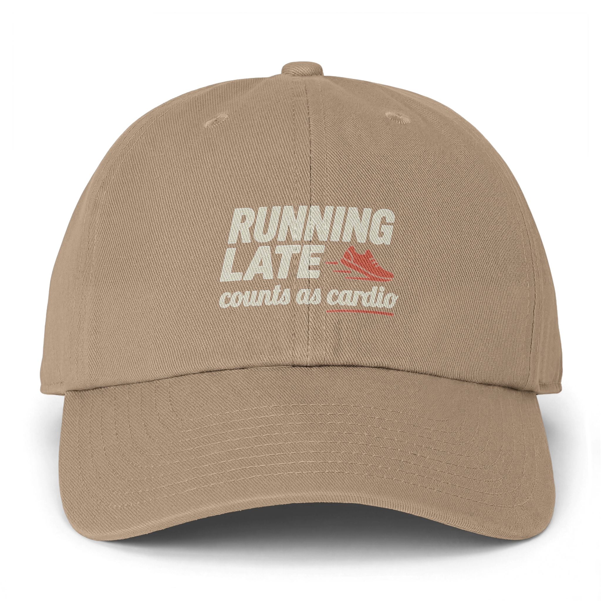 Running Late Counts as Cardio Clean Up Cap