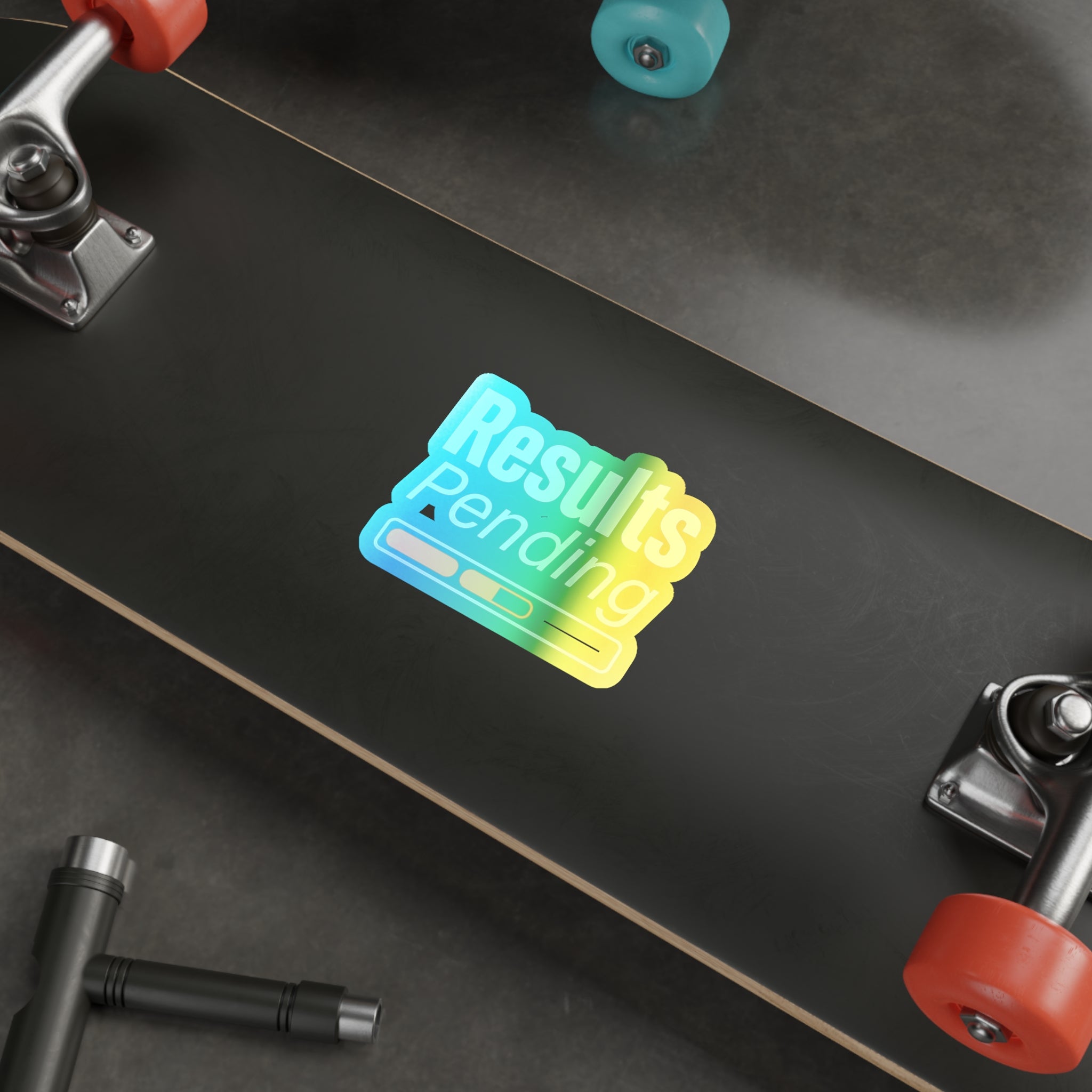 Results Pending Holographic Die-cut Stickers