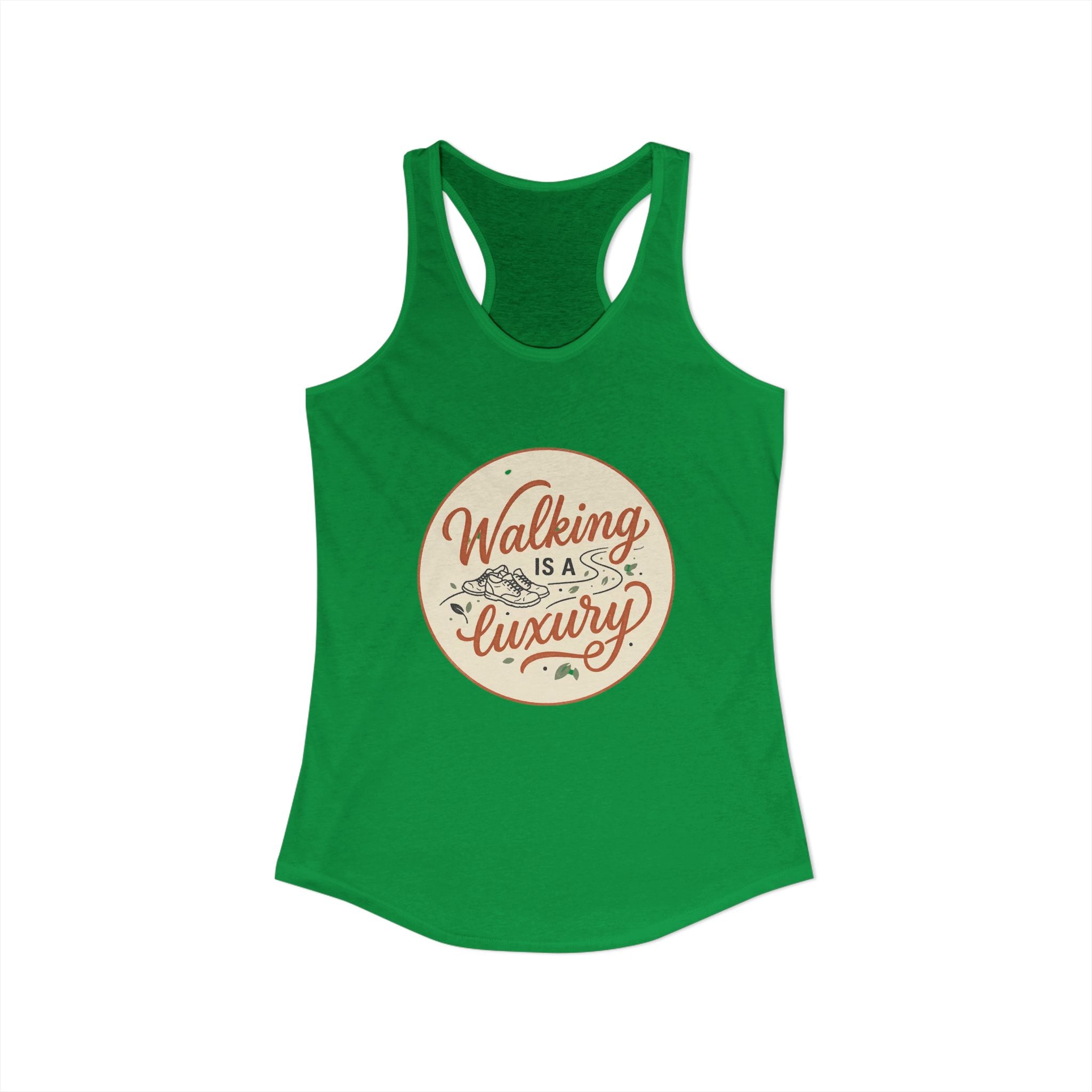 Walking is a Luxury Women's Ideal Racerback Tank