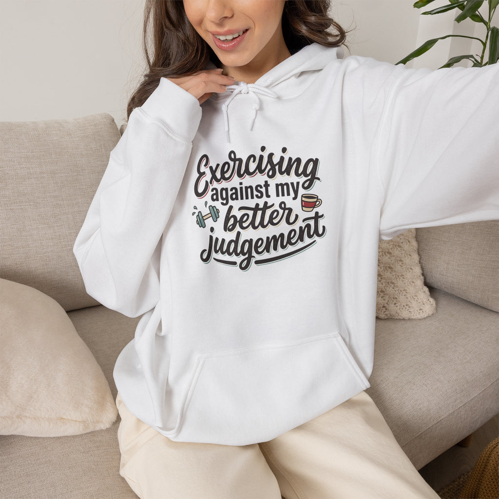 Exercising Against My Better Judgement Unisex Heavy Blend™ Hooded Sweatshirt