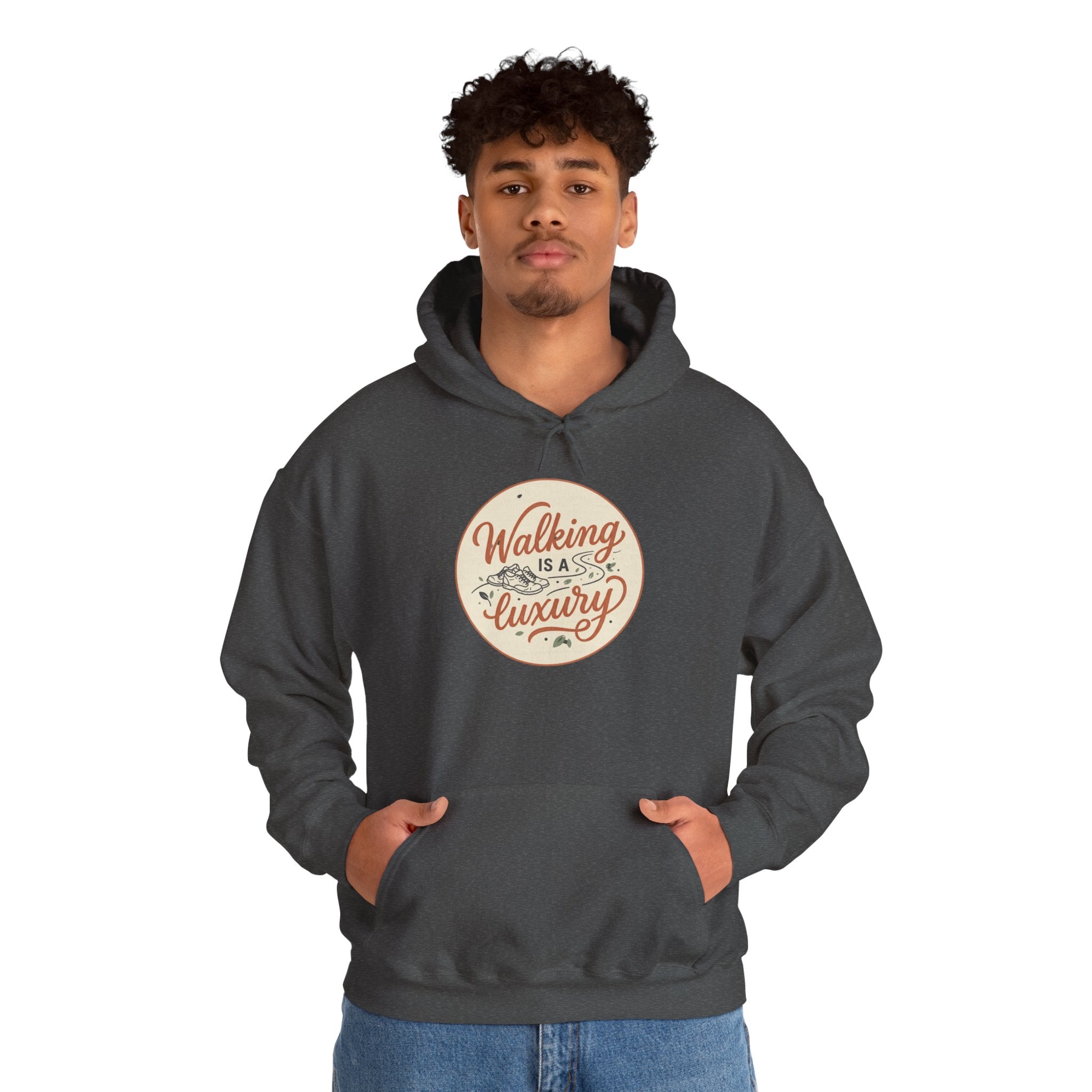 Walking is a Luxury Unisex Heavy Blend™ Hooded Sweatshirt