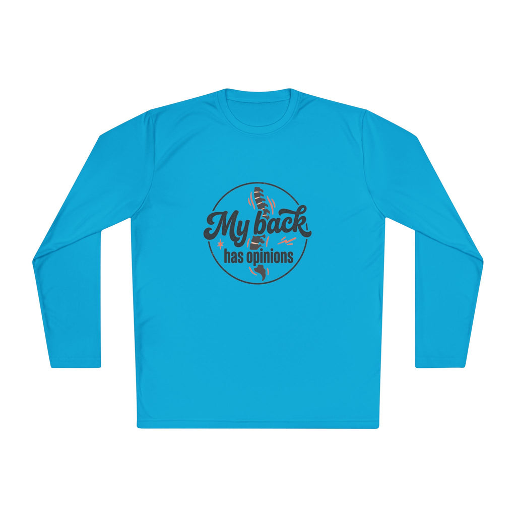 My Back Has Opinions Unisex Lightweight Long Sleeve Tee