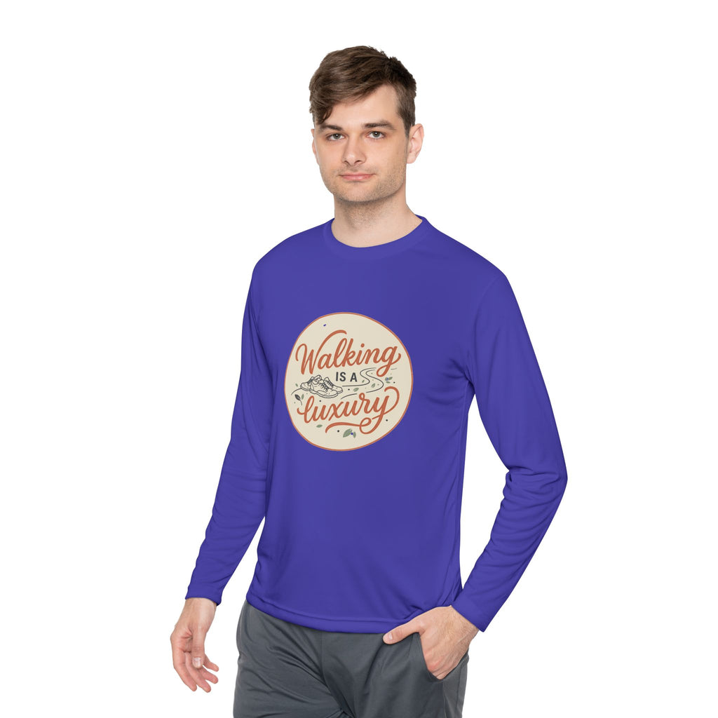 Walking is a Luxury Unisex Lightweight Long Sleeve Tee