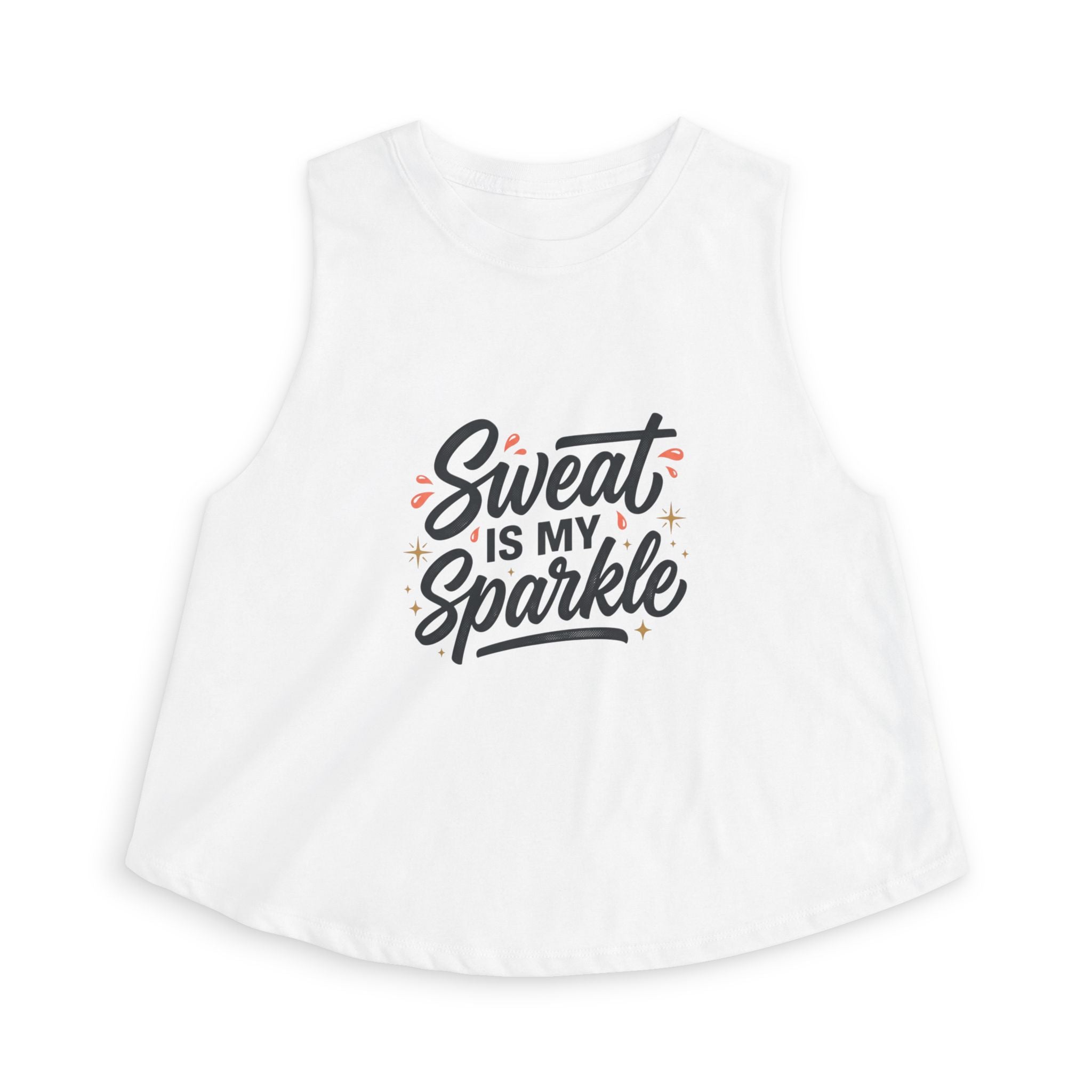 Sweat is My Sparkle Women's Crop Top