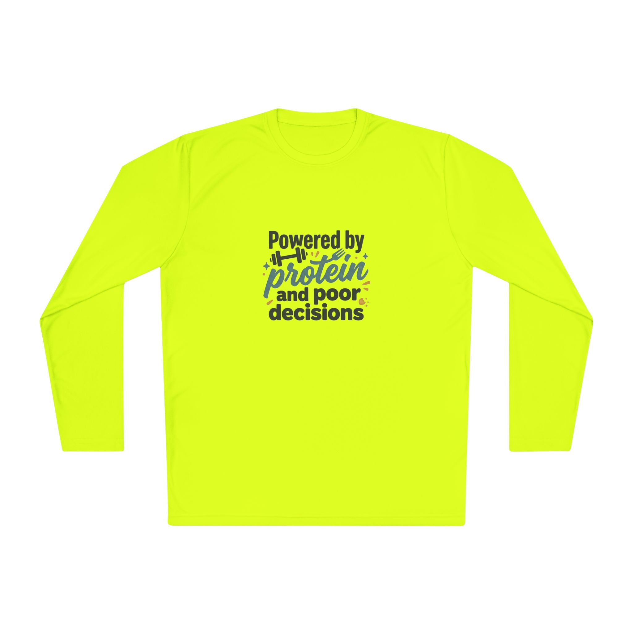 Powered by Protein and Poor Decisions Unisex Lightweight Long Sleeve Tee