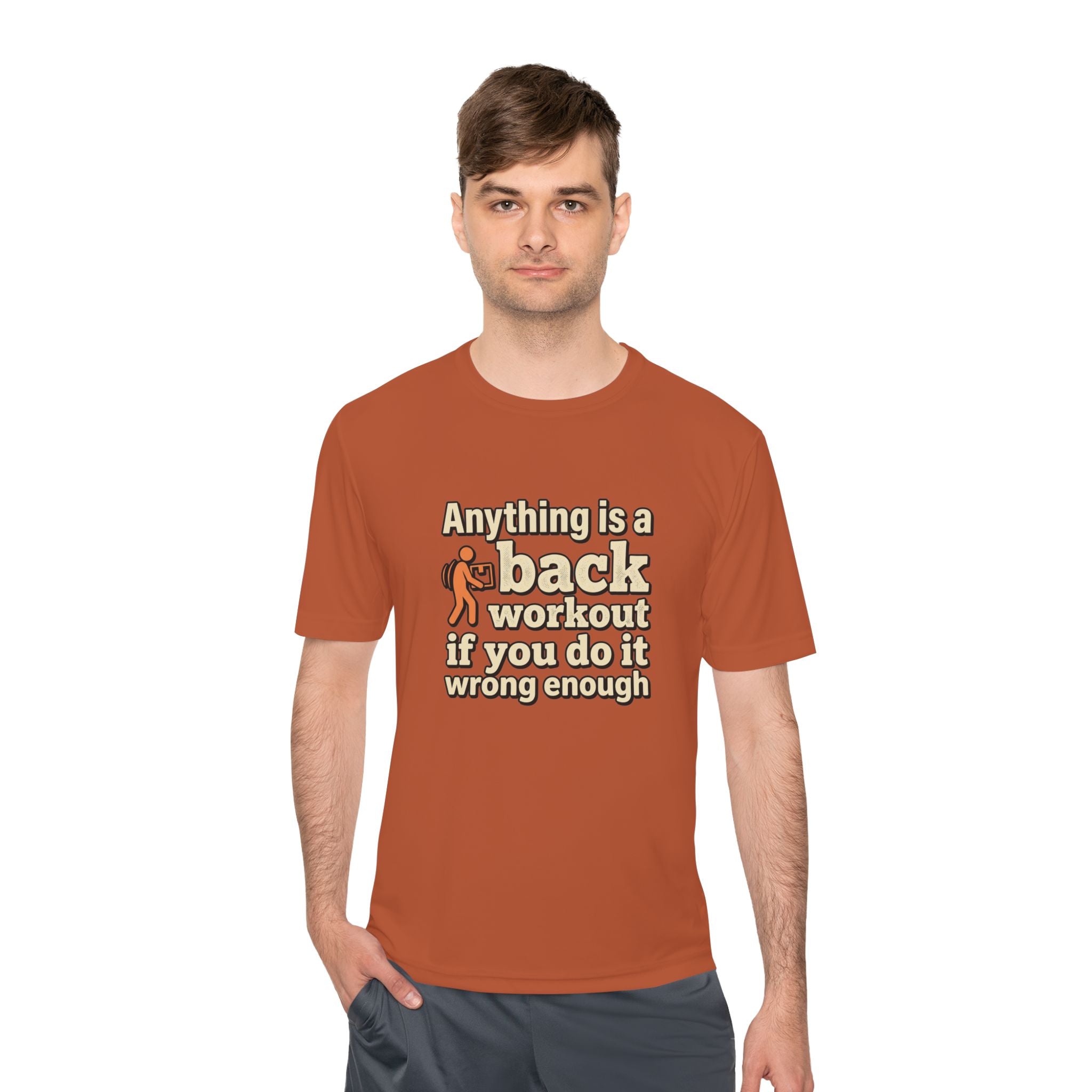 Anything is a Back Workout If You Do It Wrong Enough Unisex Moisture Wicking Tee