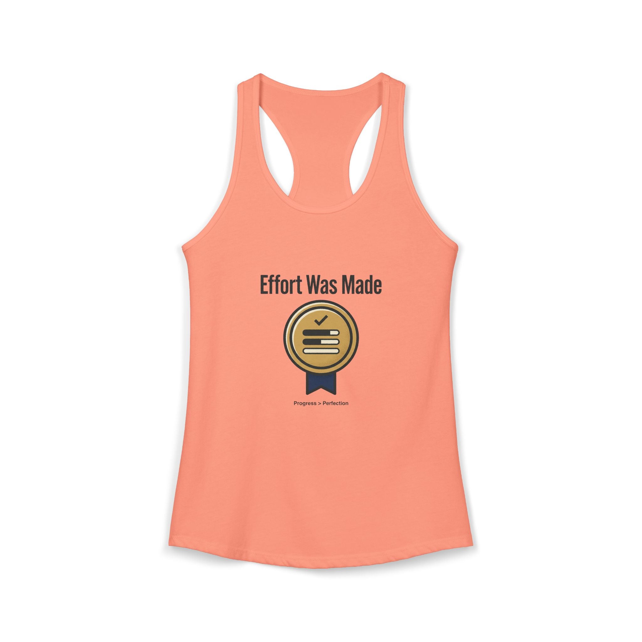 Effort was Made Women's Ideal Racerback Tank
