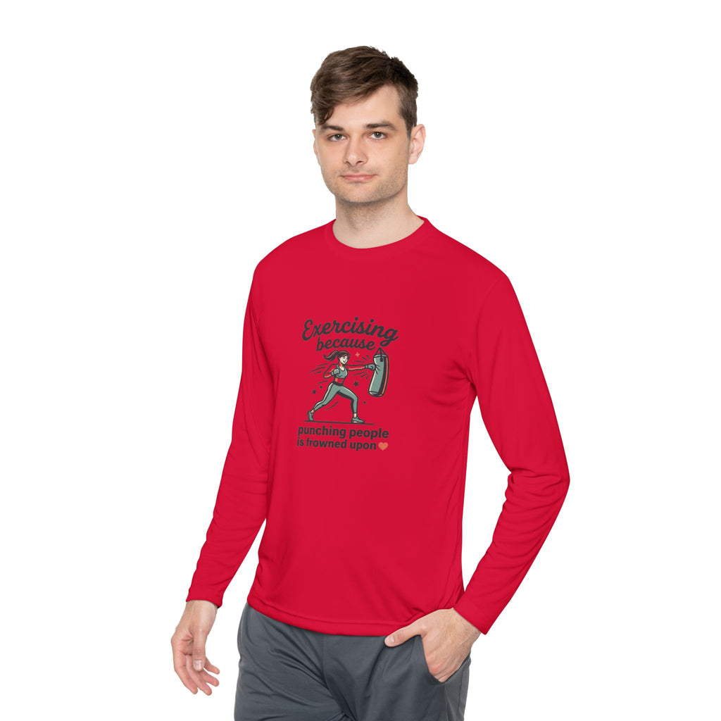 Exercising Because Punching People is Frowned Upon Unisex Lightweight Long Sleeve Tee