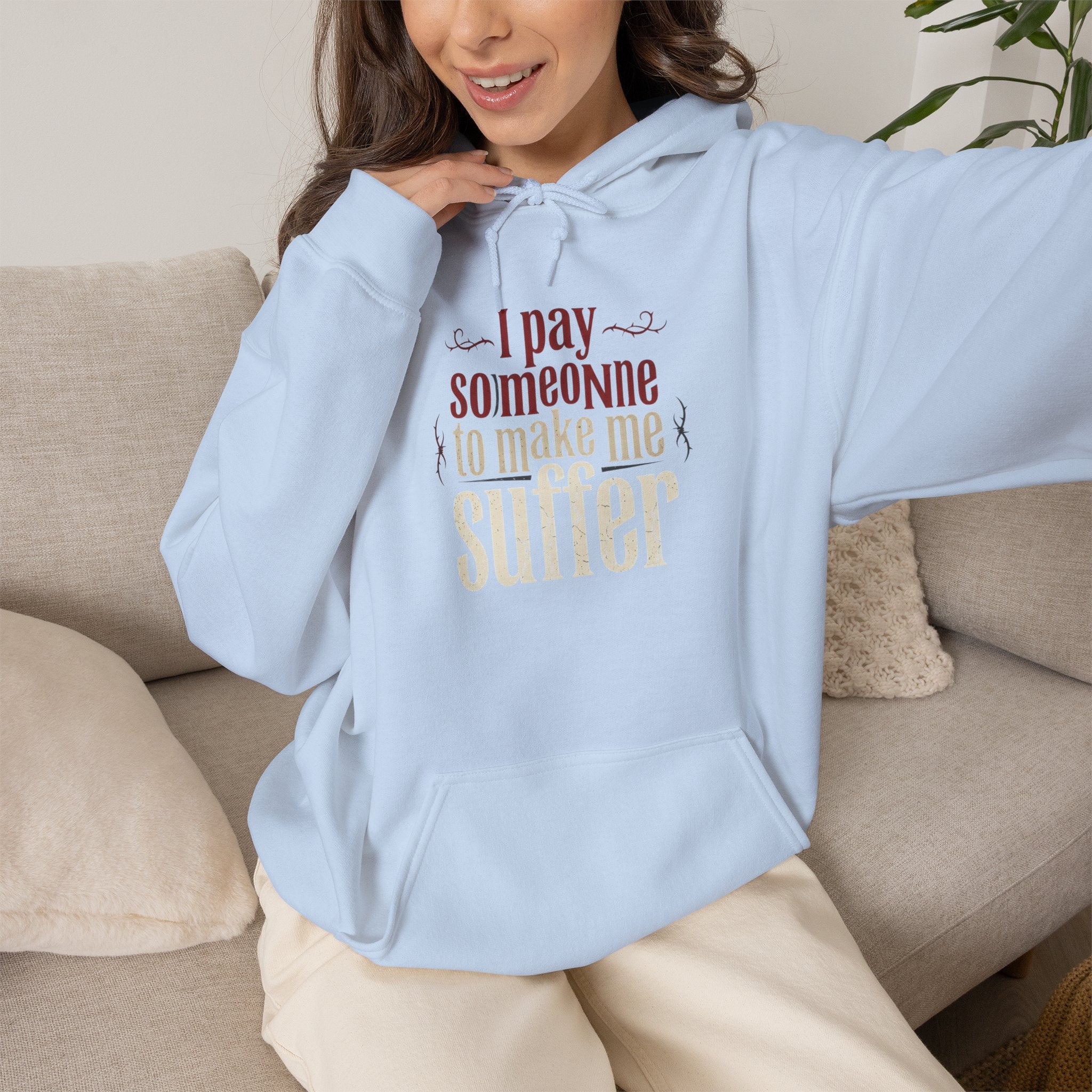 I Pay Someone To Make Me Suffer Unisex Heavy Blend™ Hooded Sweatshirt