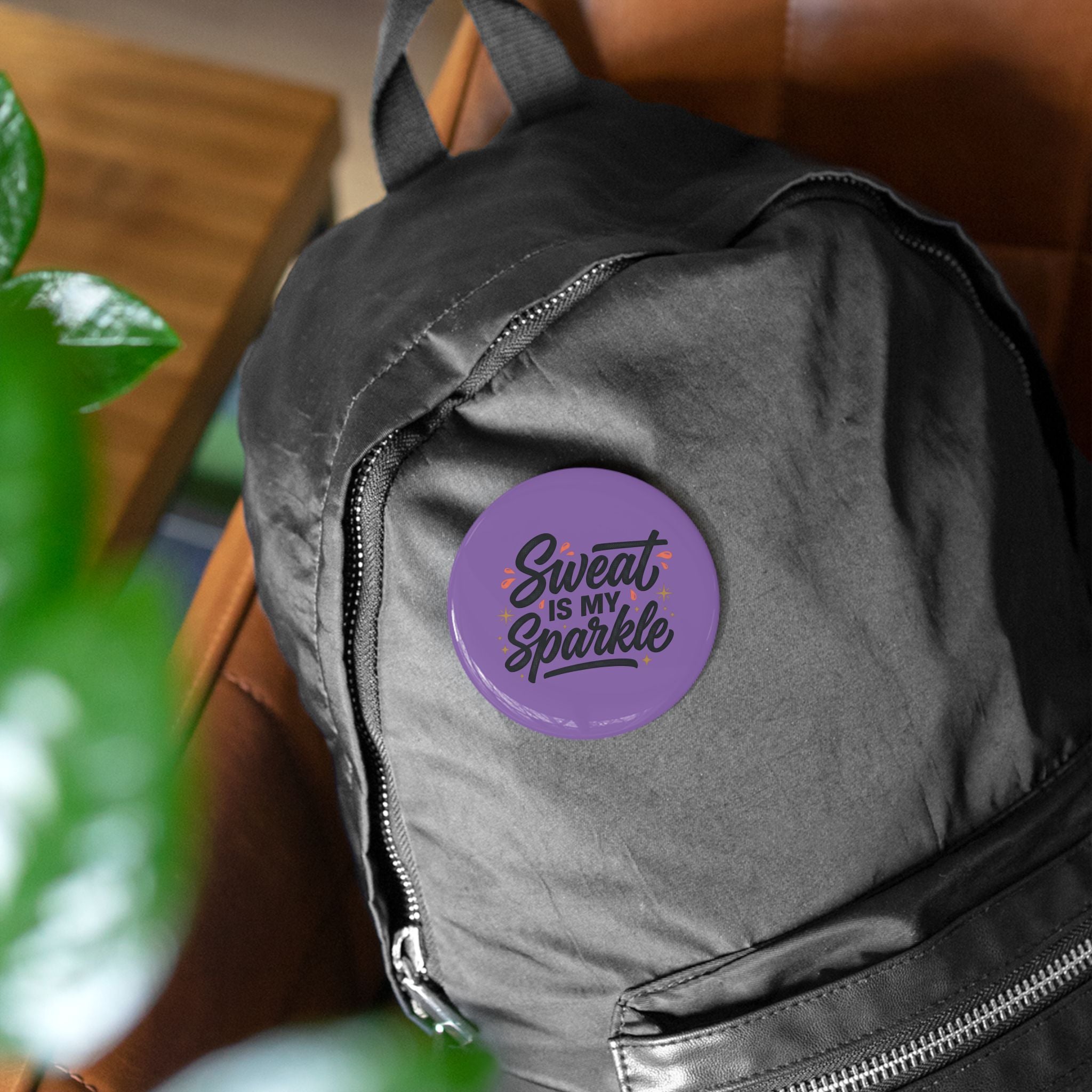Sweat is My Sparkle Round Pins