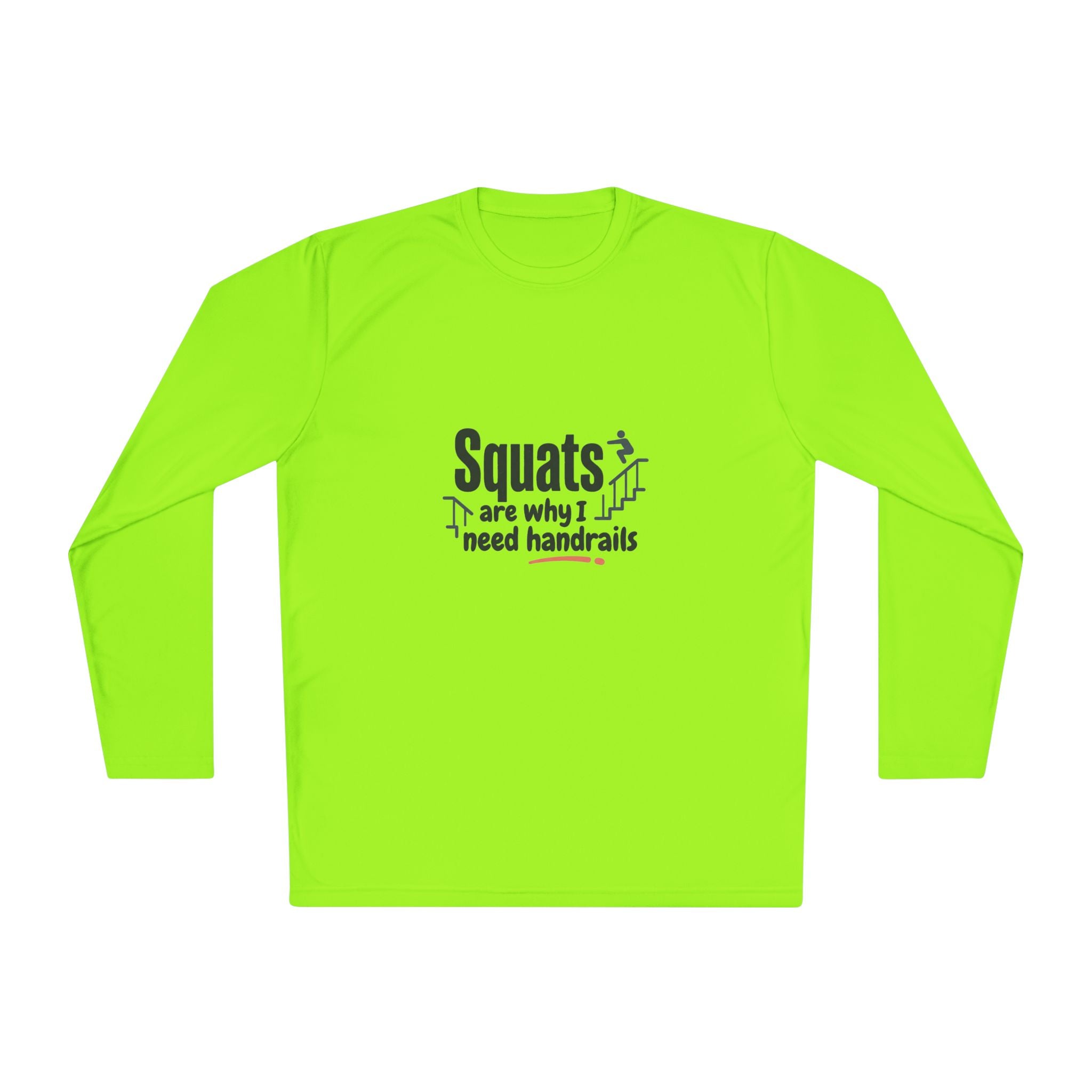Squats are Why I Need Handrails Unisex Lightweight Long Sleeve Tee