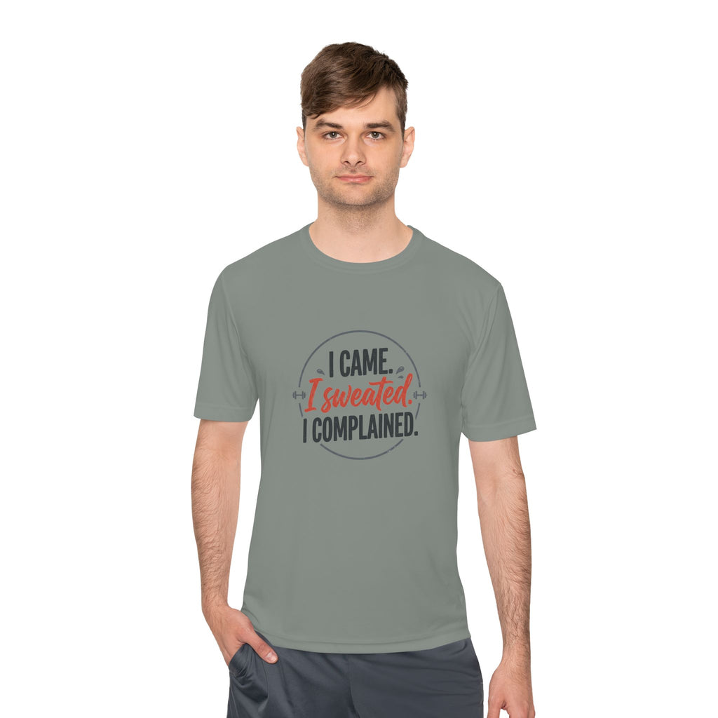 I Came I Sweated I Complained Unisex Moisture Wicking Tee