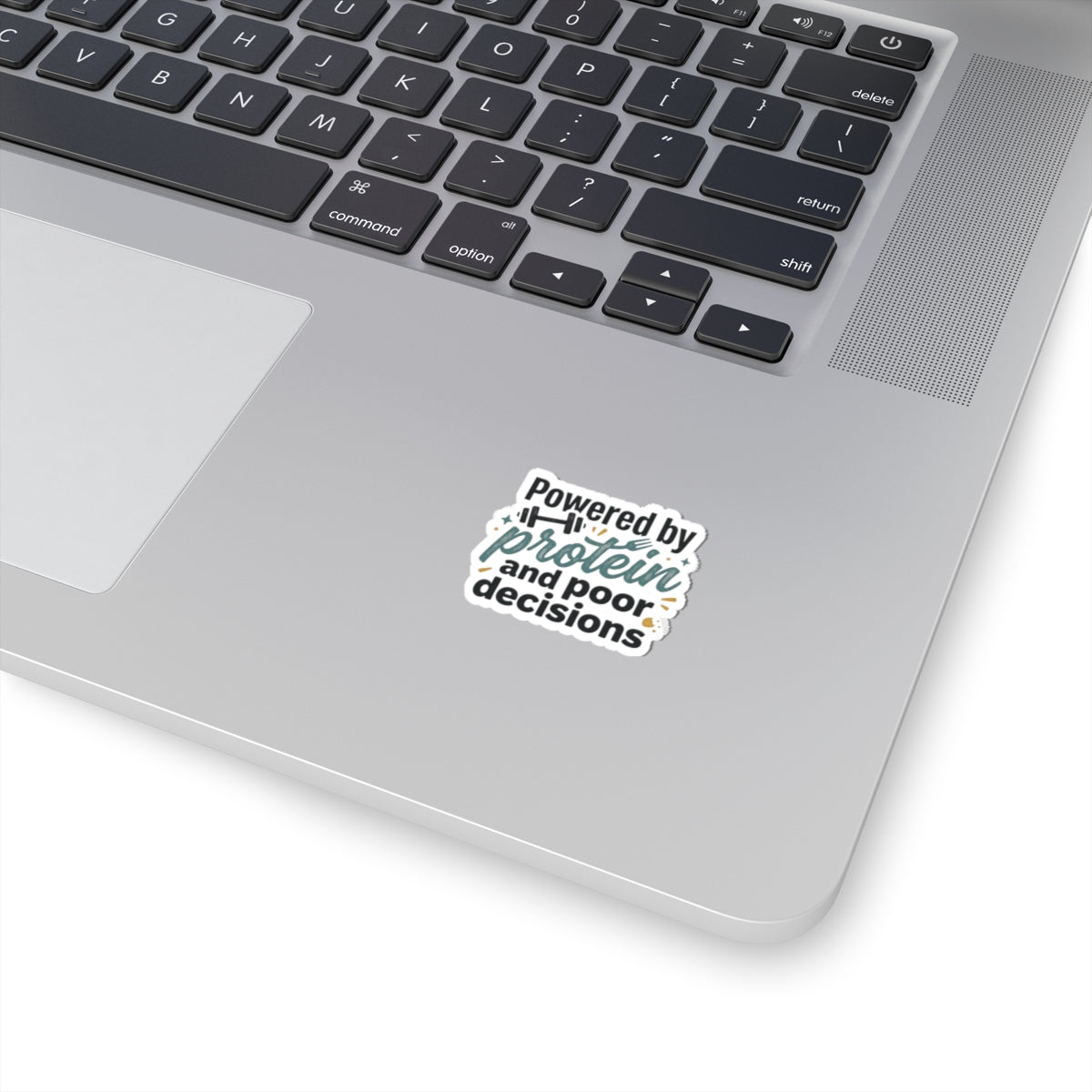 Powered By Protein and Poor Decisions Kiss-Cut Stickers