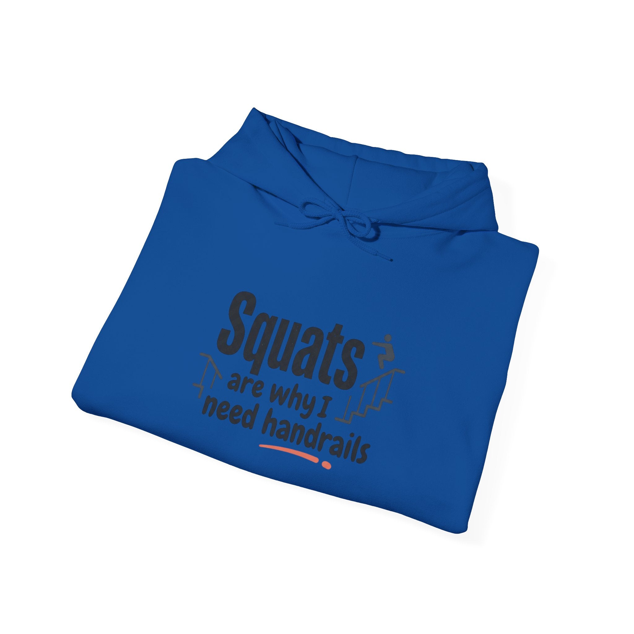 Squats are Why I Need Handrails Heavy Blend™ Hooded Sweatshirt