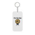 Effort was Made Double-Sided Keychain Charm