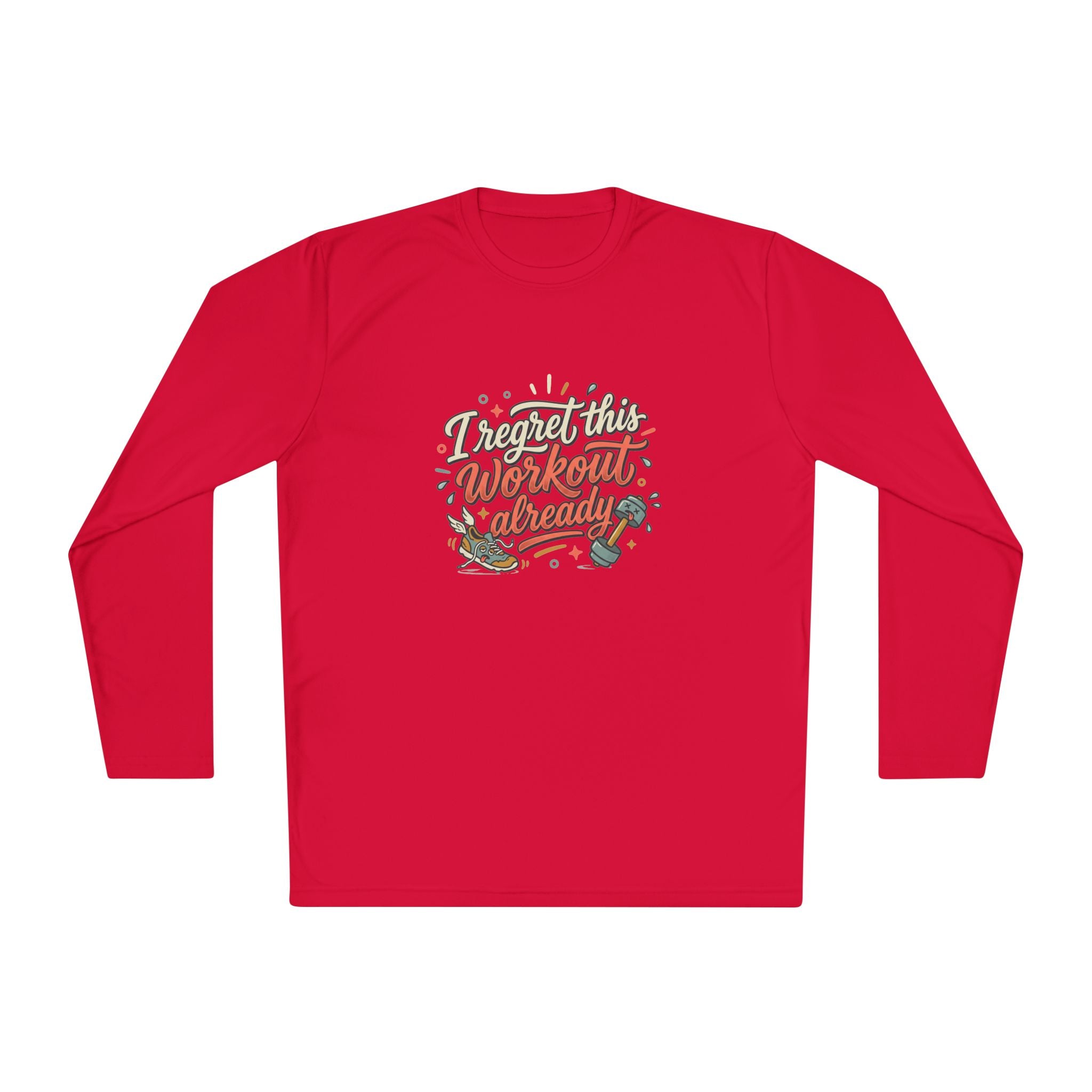 I Regret This Workout Already Unisex Lightweight Long Sleeve Tee