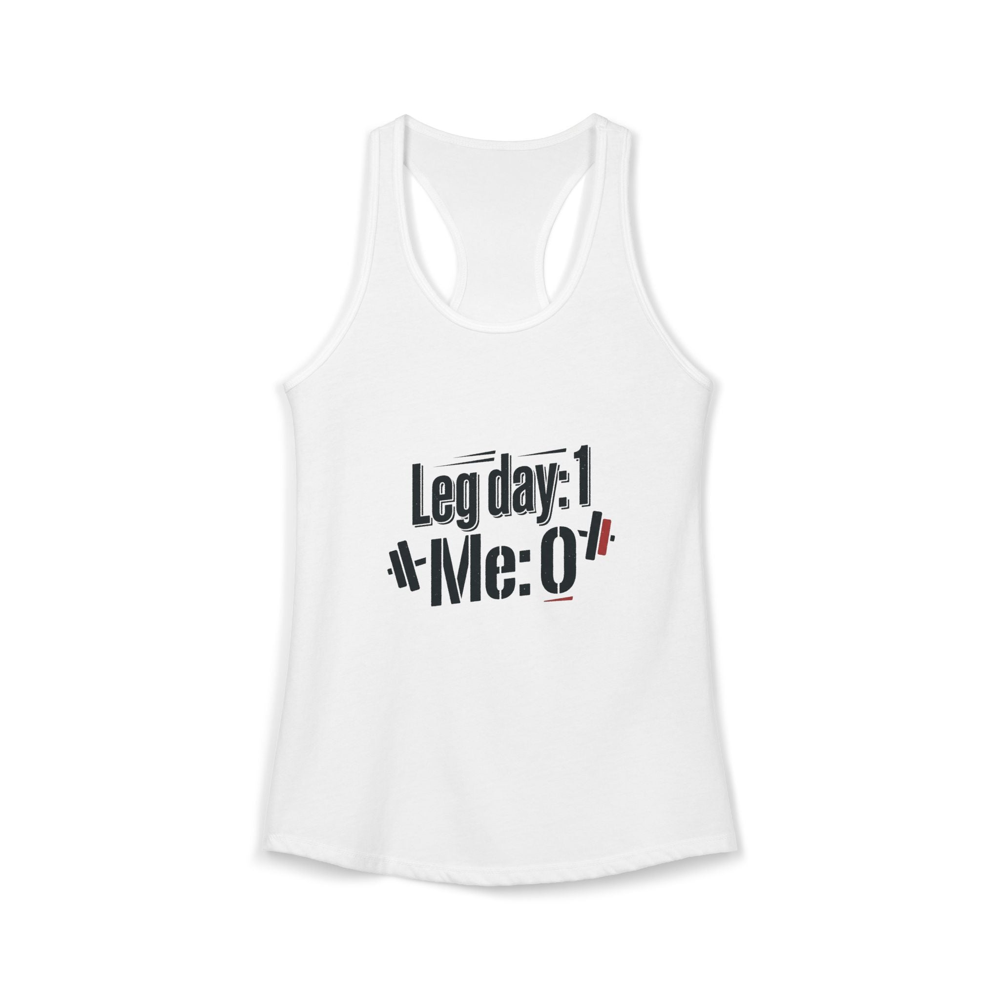 Leg Day Women's Ideal Racerback Tank