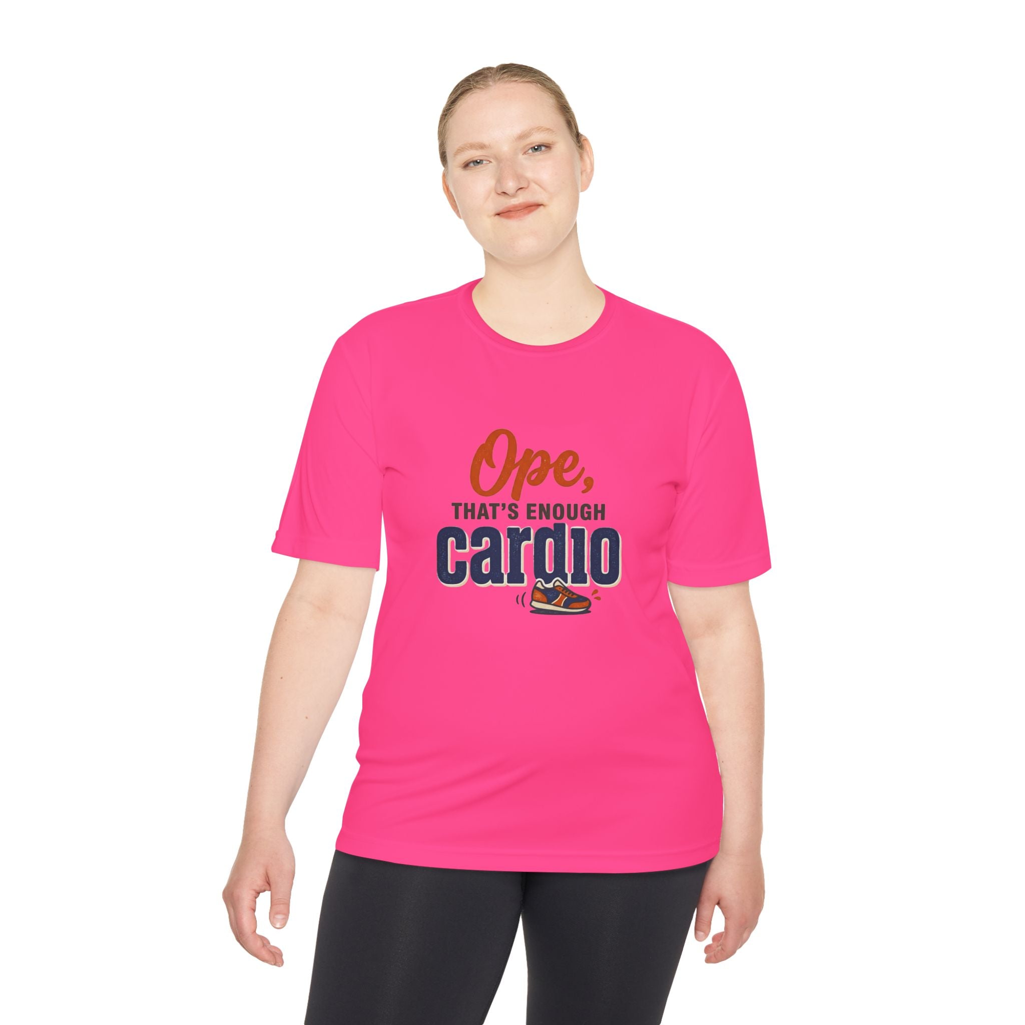 Ope, That's Enough Cardio Unisex Moisture Wicking Tee