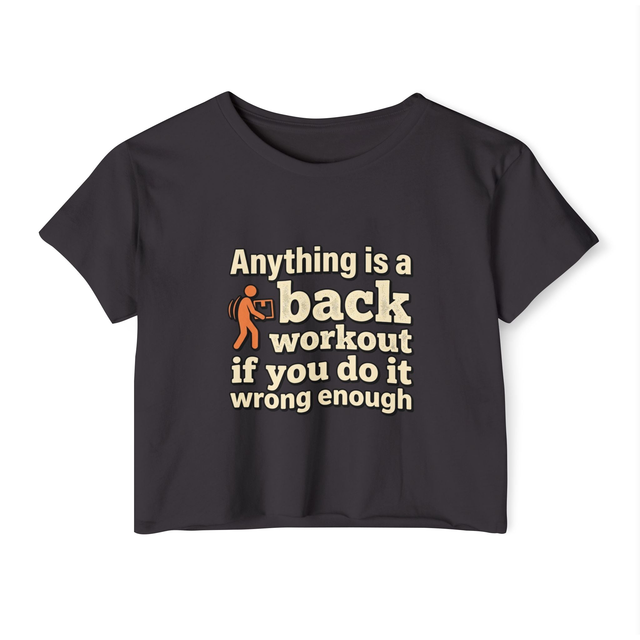 Anything is a Back Workout Women's Festival Crop Top