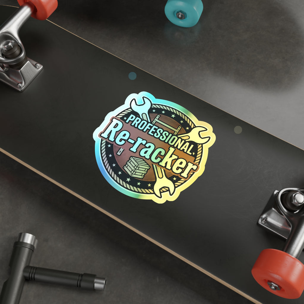 Professional Re-Racker Holographic Die-cut Stickers