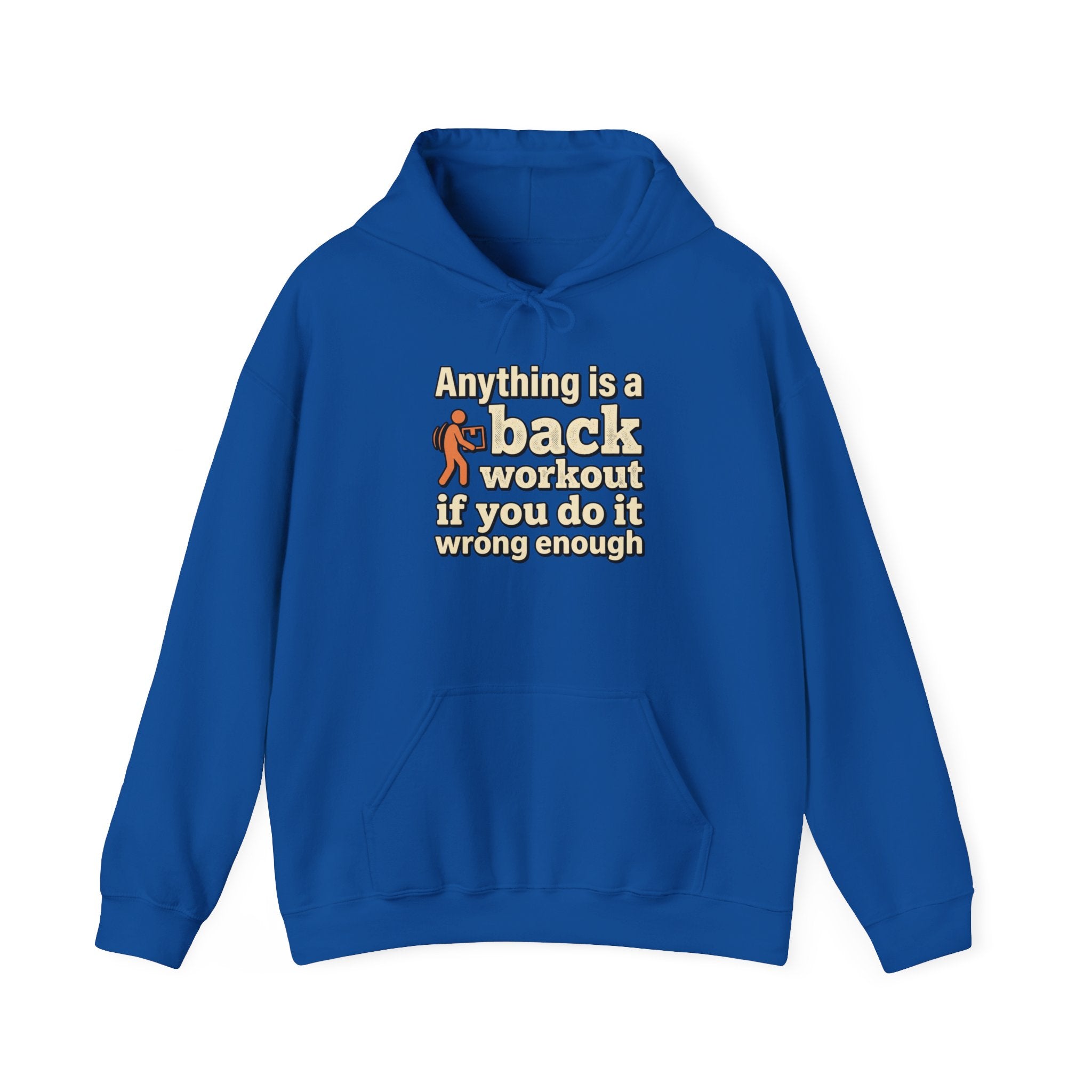 Anything is a Back Workout Unisex Heavy Blend™ Hooded Sweatshirt