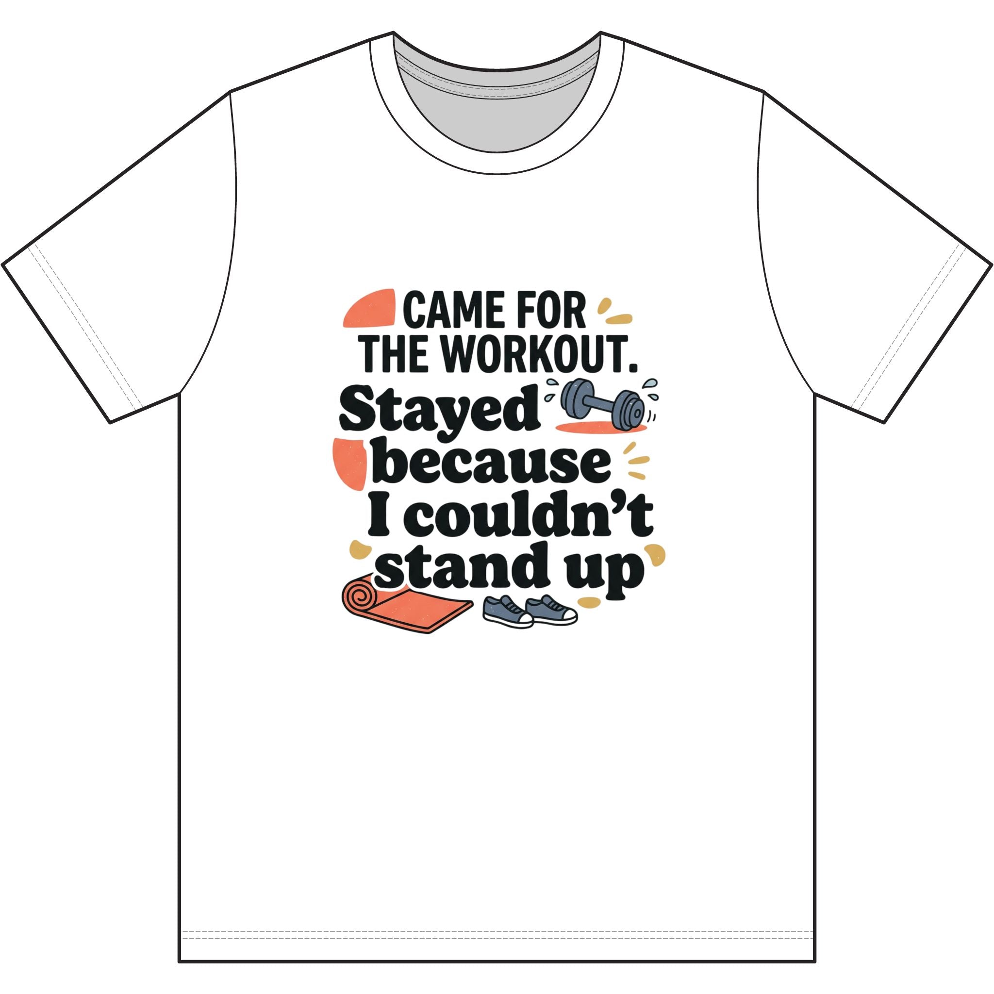 Came for the Workout Dri-Power 100% Polyester T-Shirt