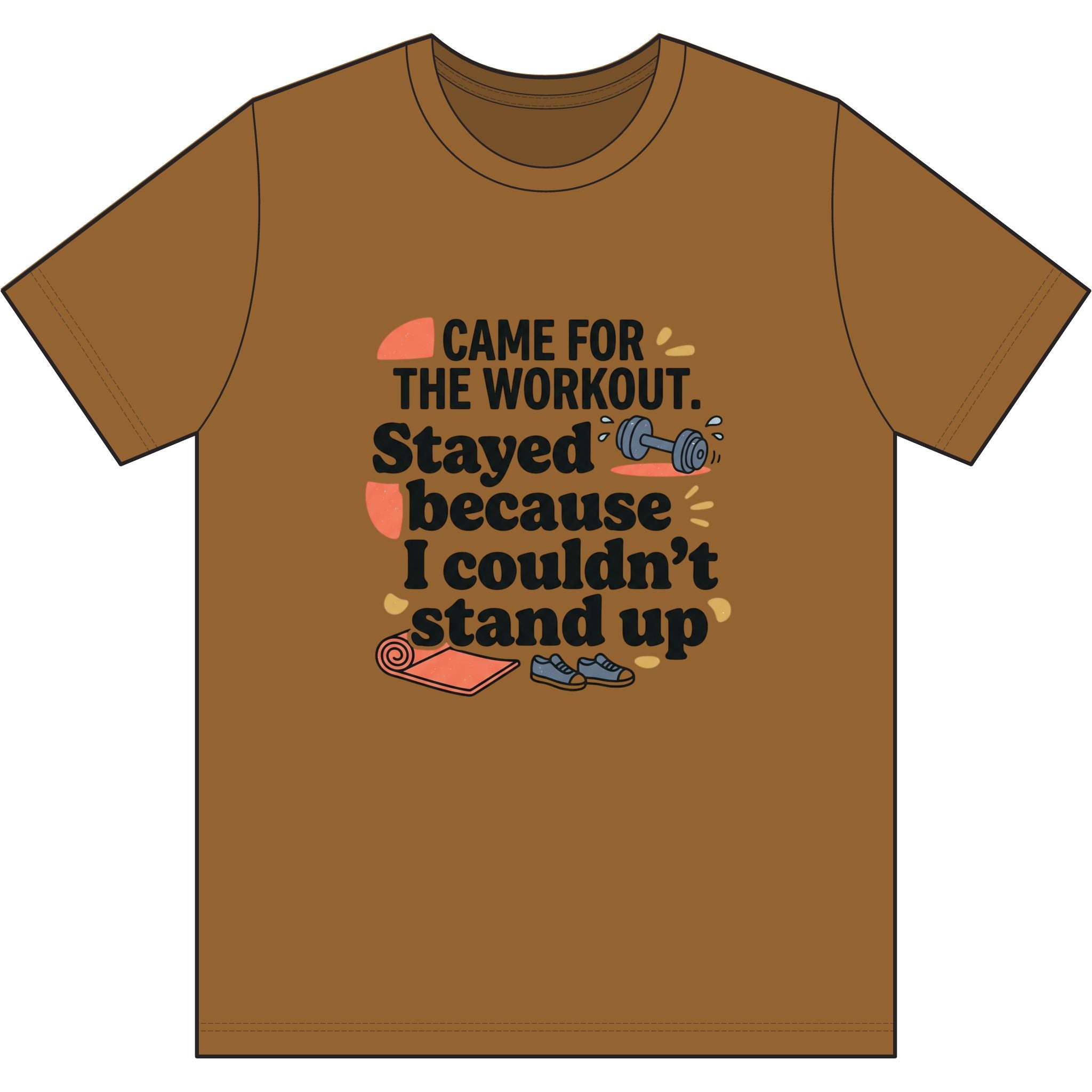 Came for the Workout Dri-Power 100% Polyester T-Shirt