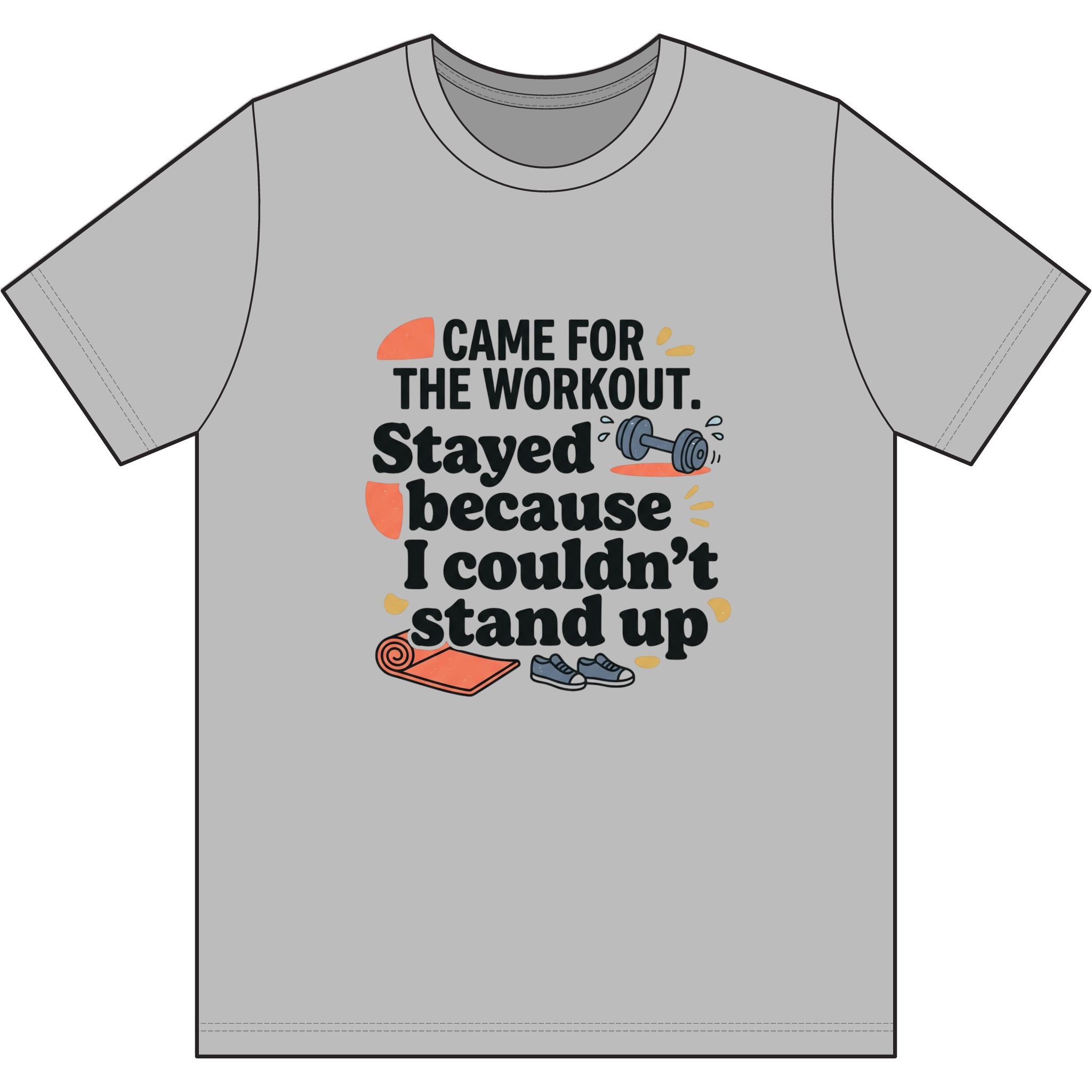 Came for the Workout Dri-Power 100% Polyester T-Shirt