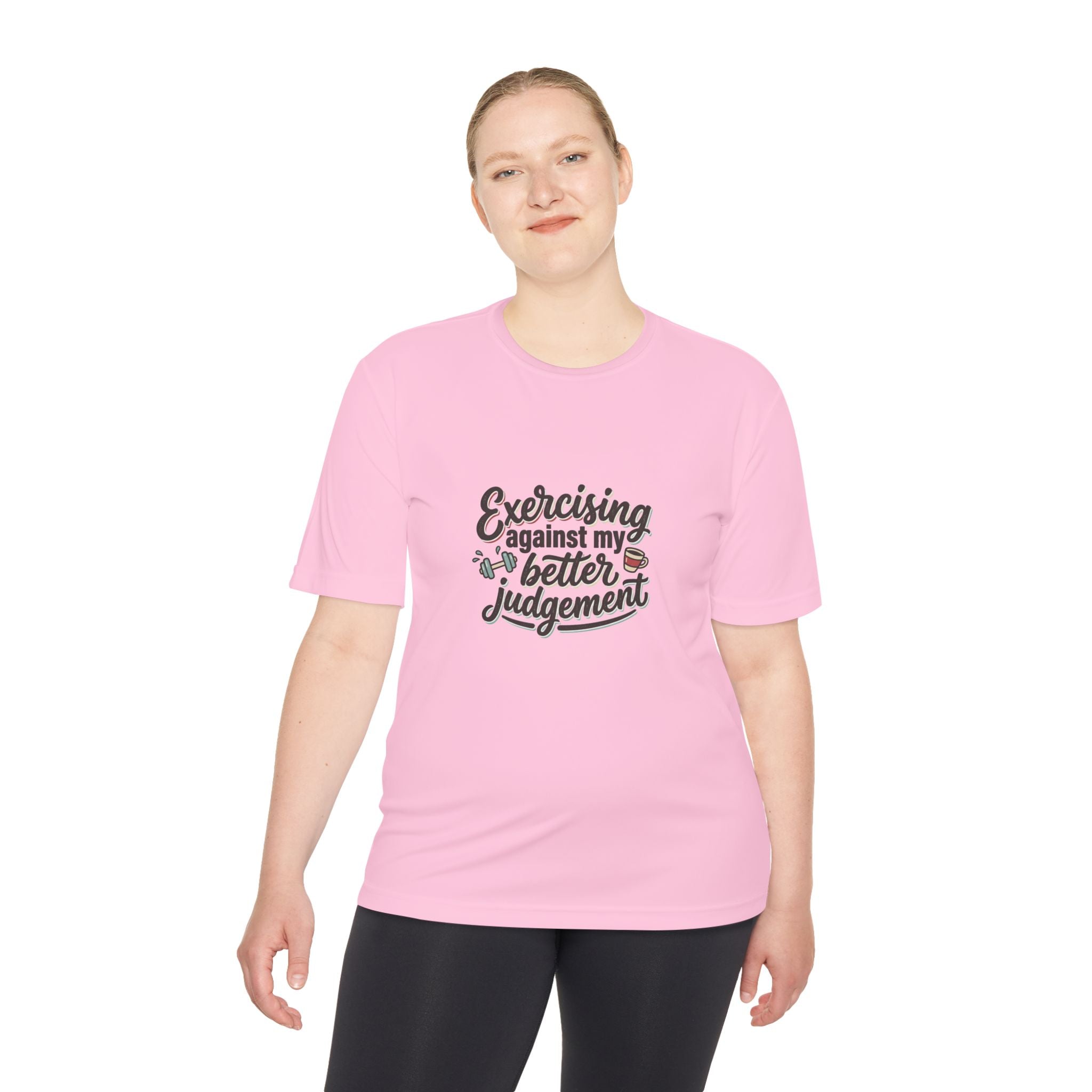 Exercising Against My Better Judgement Unisex Moisture Wicking Tee