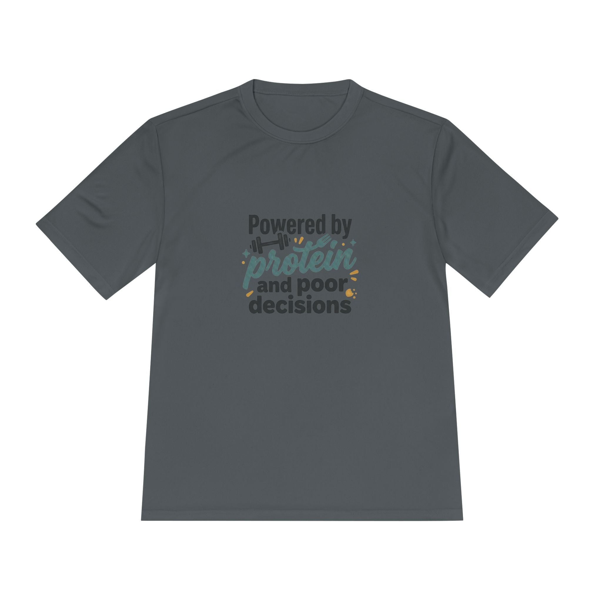 Powered by Protein and Poor Decisions Unisex Moisture Wicking Tee