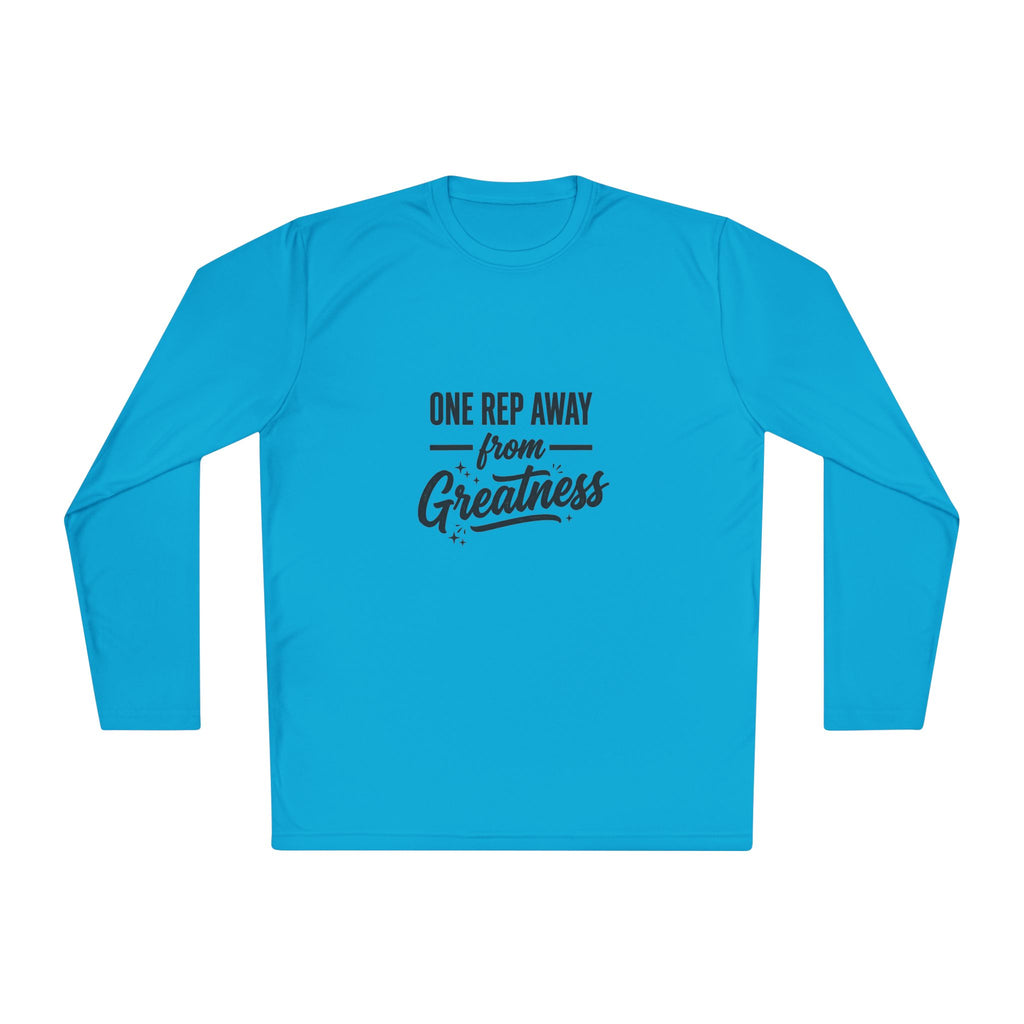 One Rep Away Unisex Lightweight Long Sleeve Tee