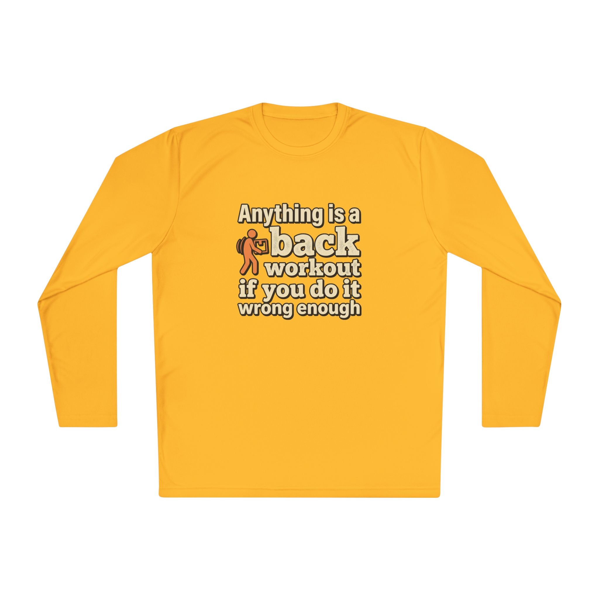 Anything is a Back Workout Unisex Lightweight Long Sleeve Tee