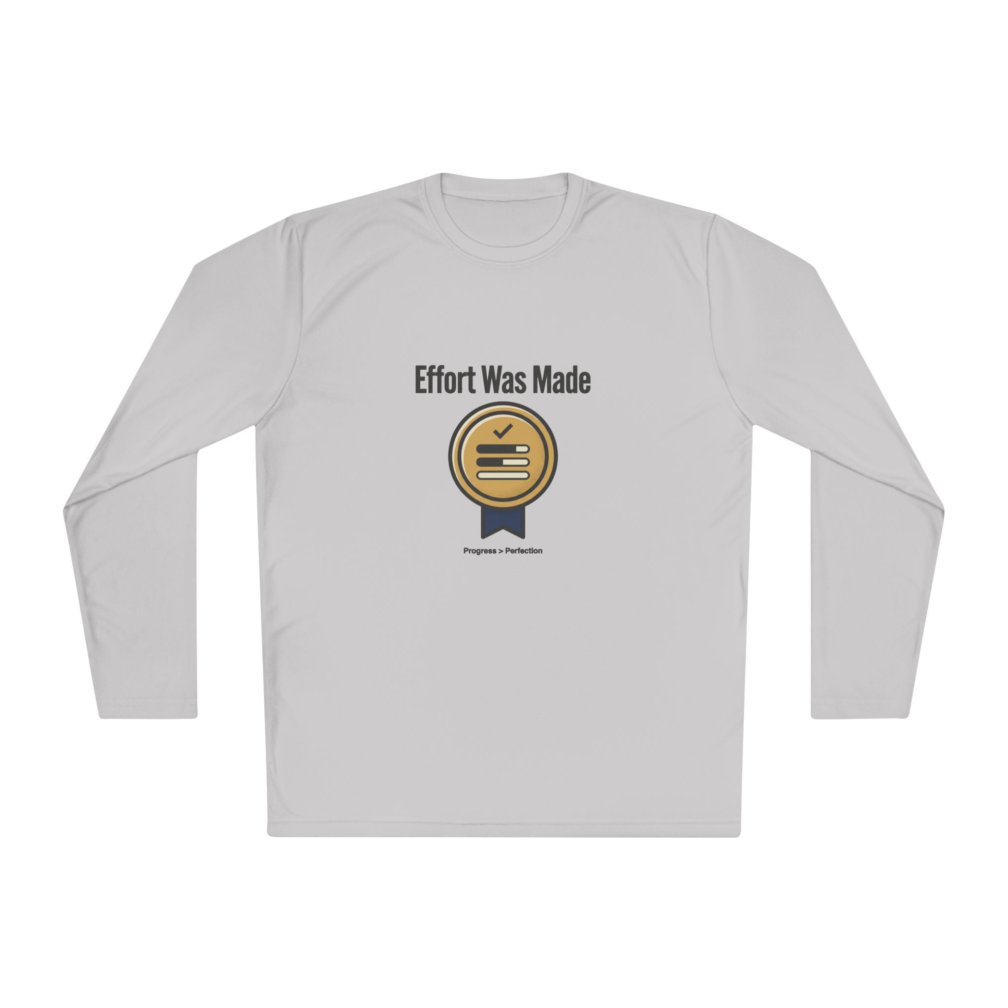 Effort was Made Unisex Lightweight Long Sleeve Tee