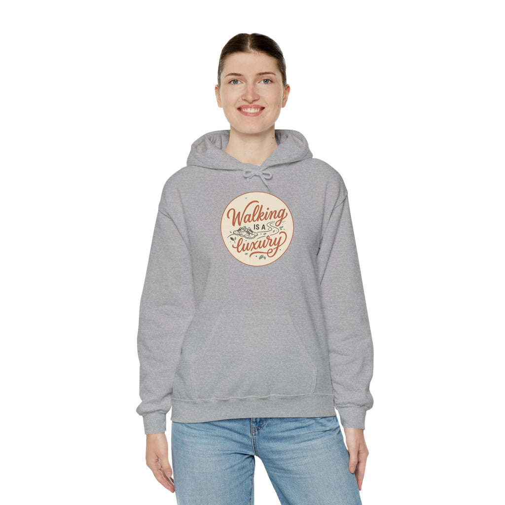 Walking is a Luxury Unisex Heavy Blend™ Hooded Sweatshirt