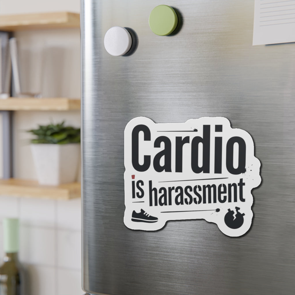 Cardio is Harassment Die-Cut Magnets
