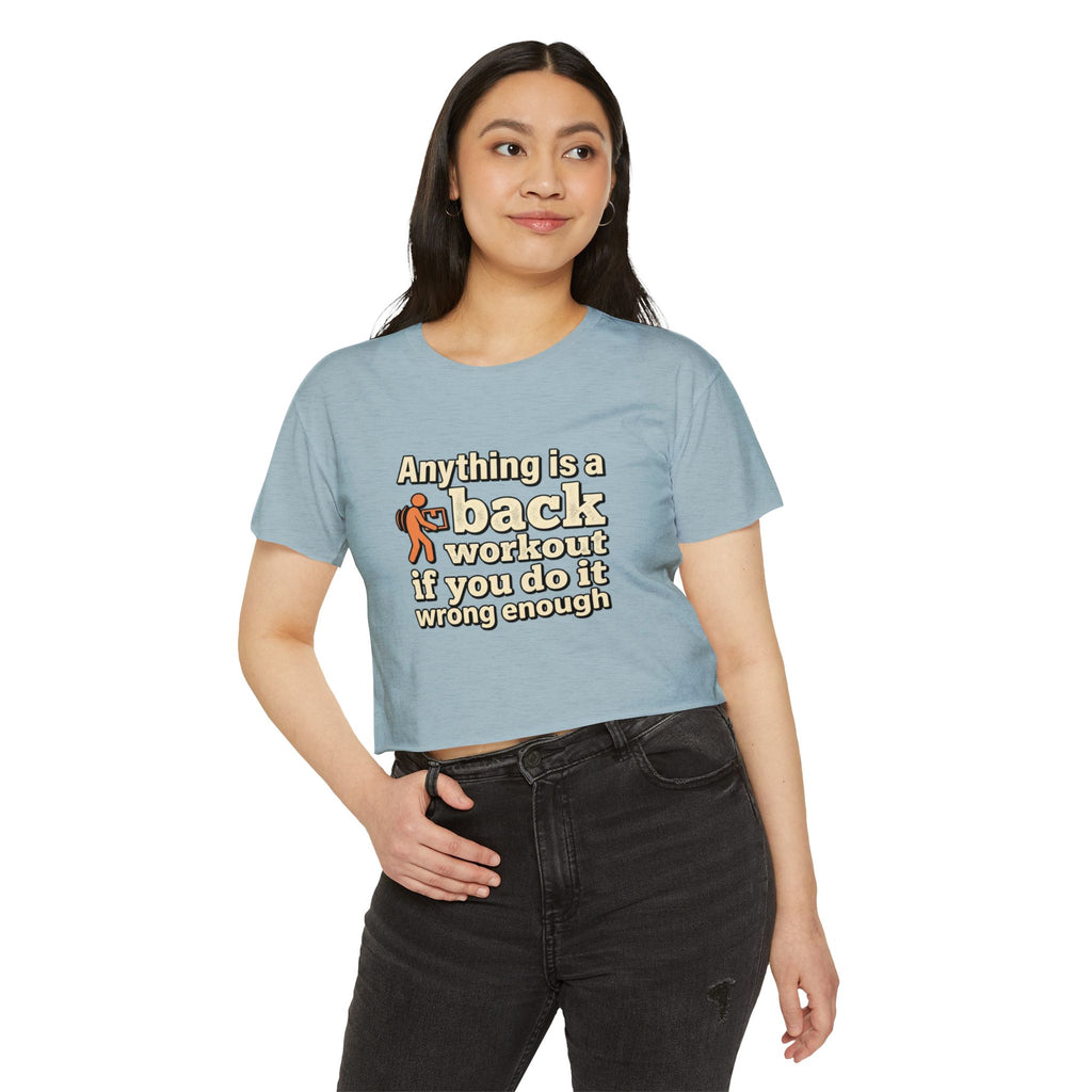 Anything is a Back Workout Women's Festival Crop Top