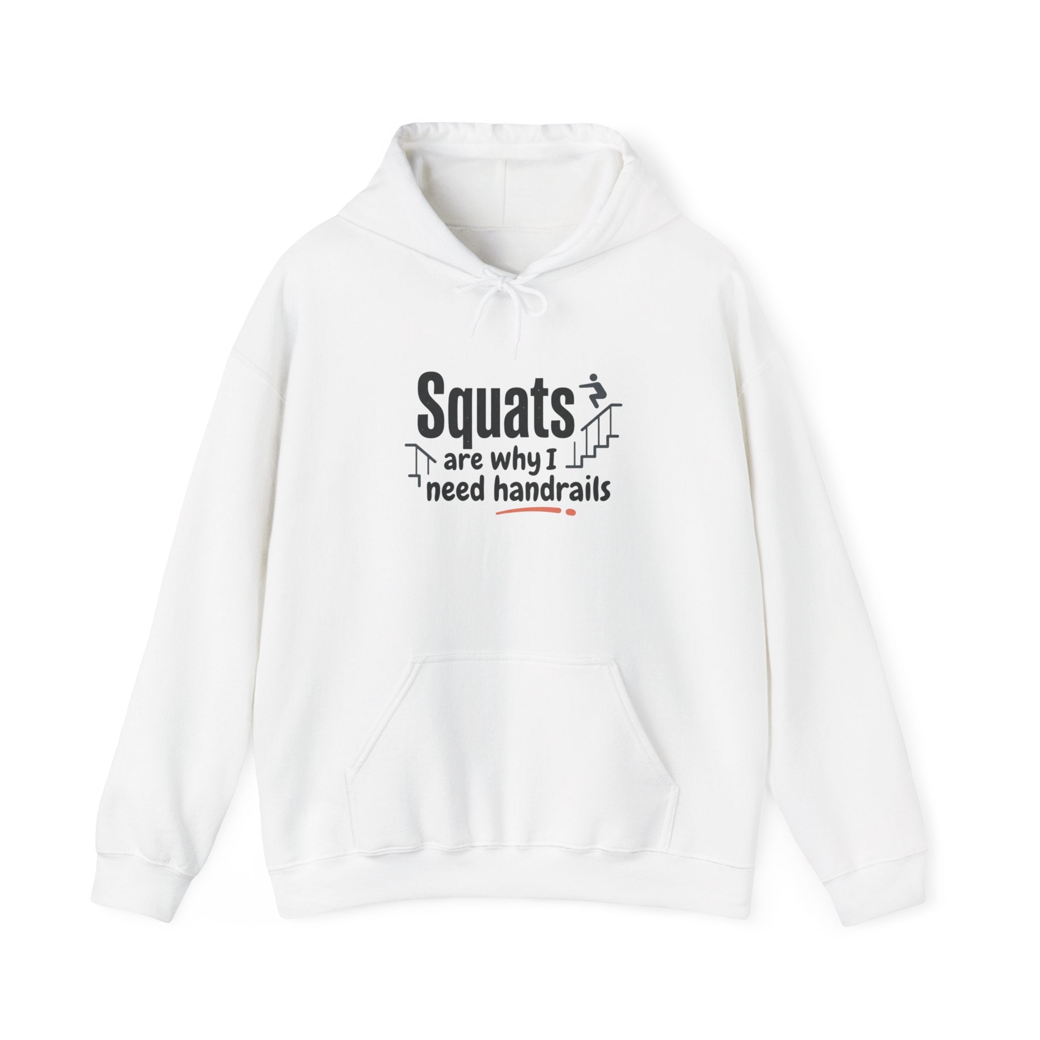 Squats are Why I Need Handrails Heavy Blend™ Hooded Sweatshirt