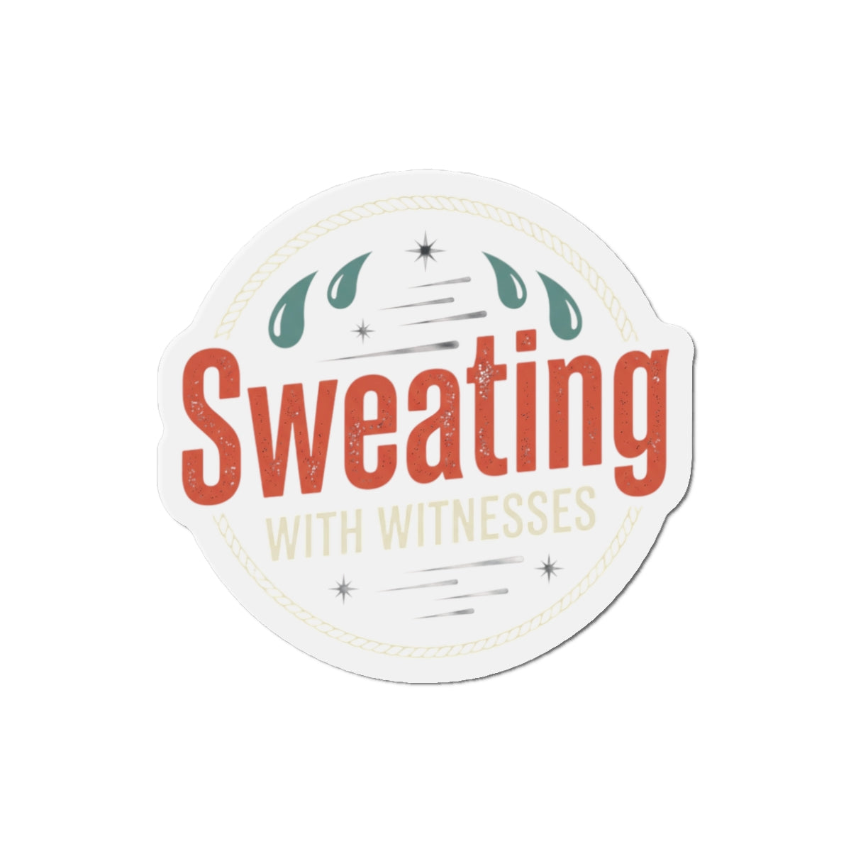 Sweating with Witnesses Die-Cut Magnets