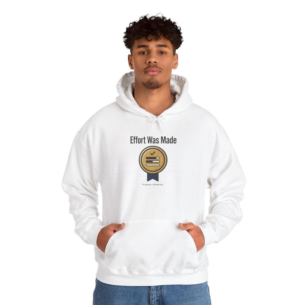 Effort was Made Unisex Heavy Blend™ Hooded Sweatshirt