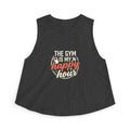 The Gym is My Happy Hour Women's Crop Top