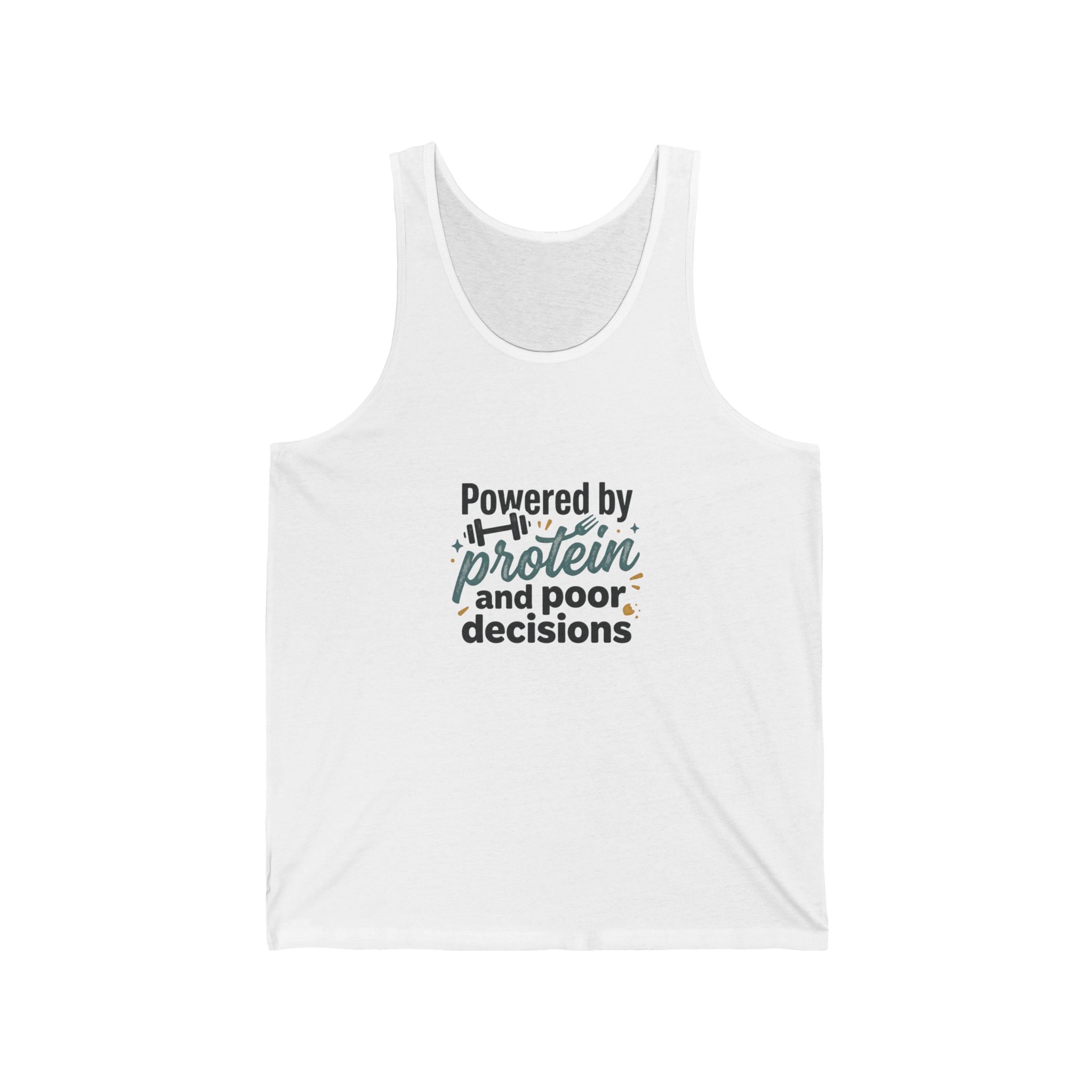 Powered by Protein and Poor Decisions Unisex Jersey Tank