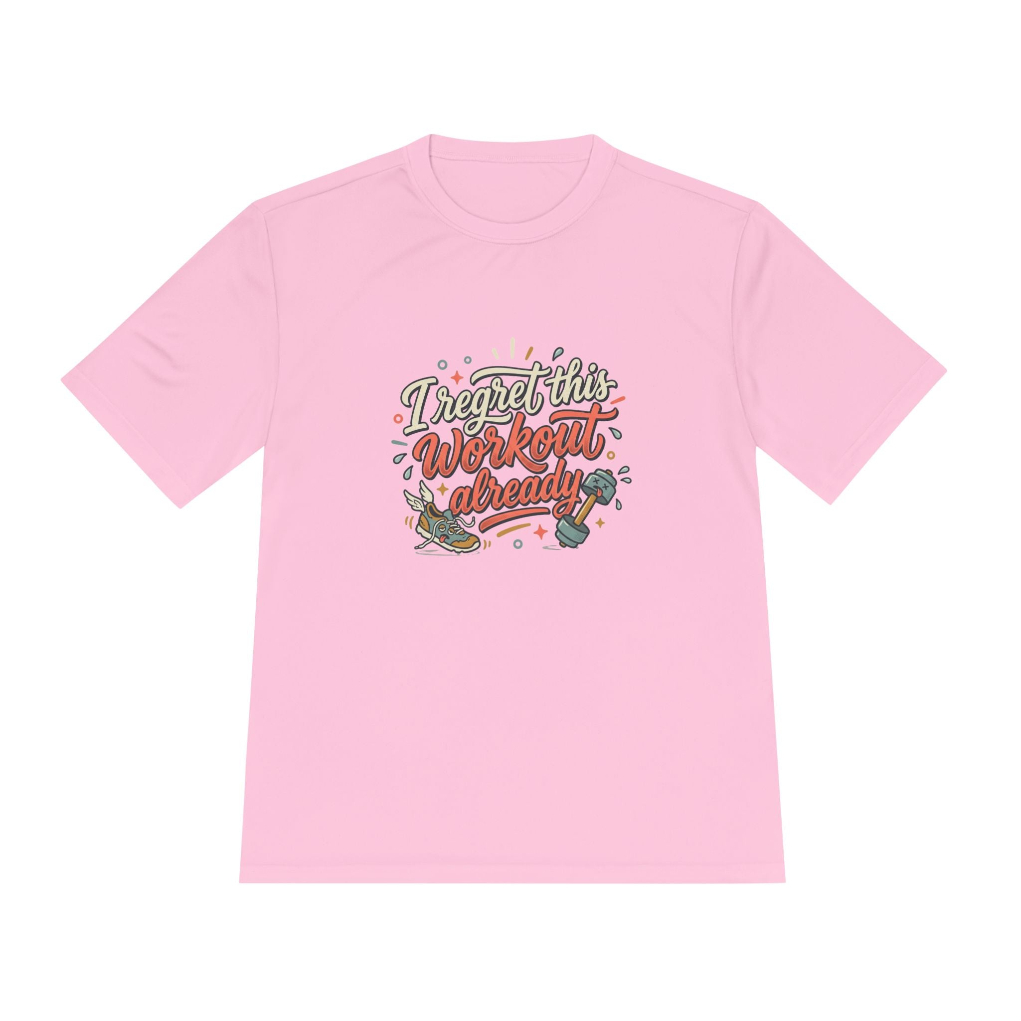 I Regret This Workout Already Unisex Moisture Wicking Tee